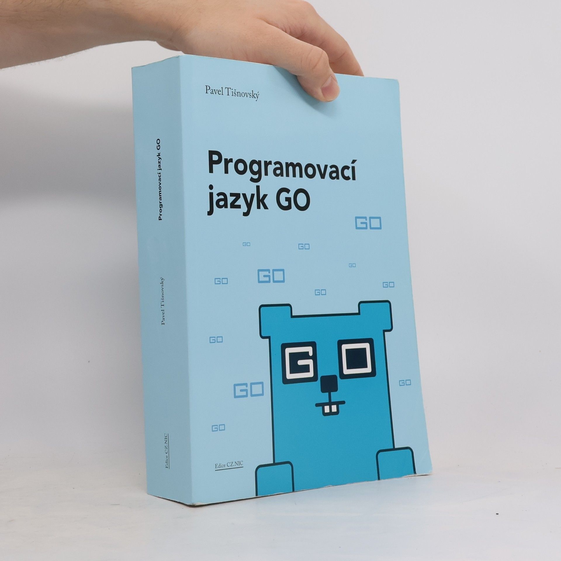 Pavel Tišnovský Programovací jazyk GO