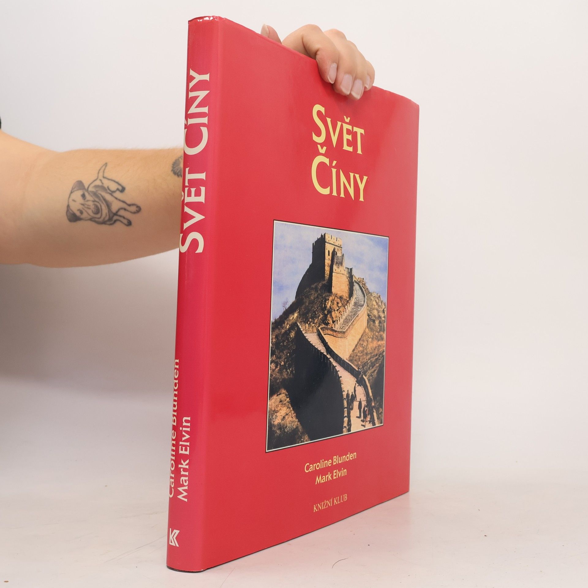 Caroline Blunden Svět Číny: Kulturní atlas
