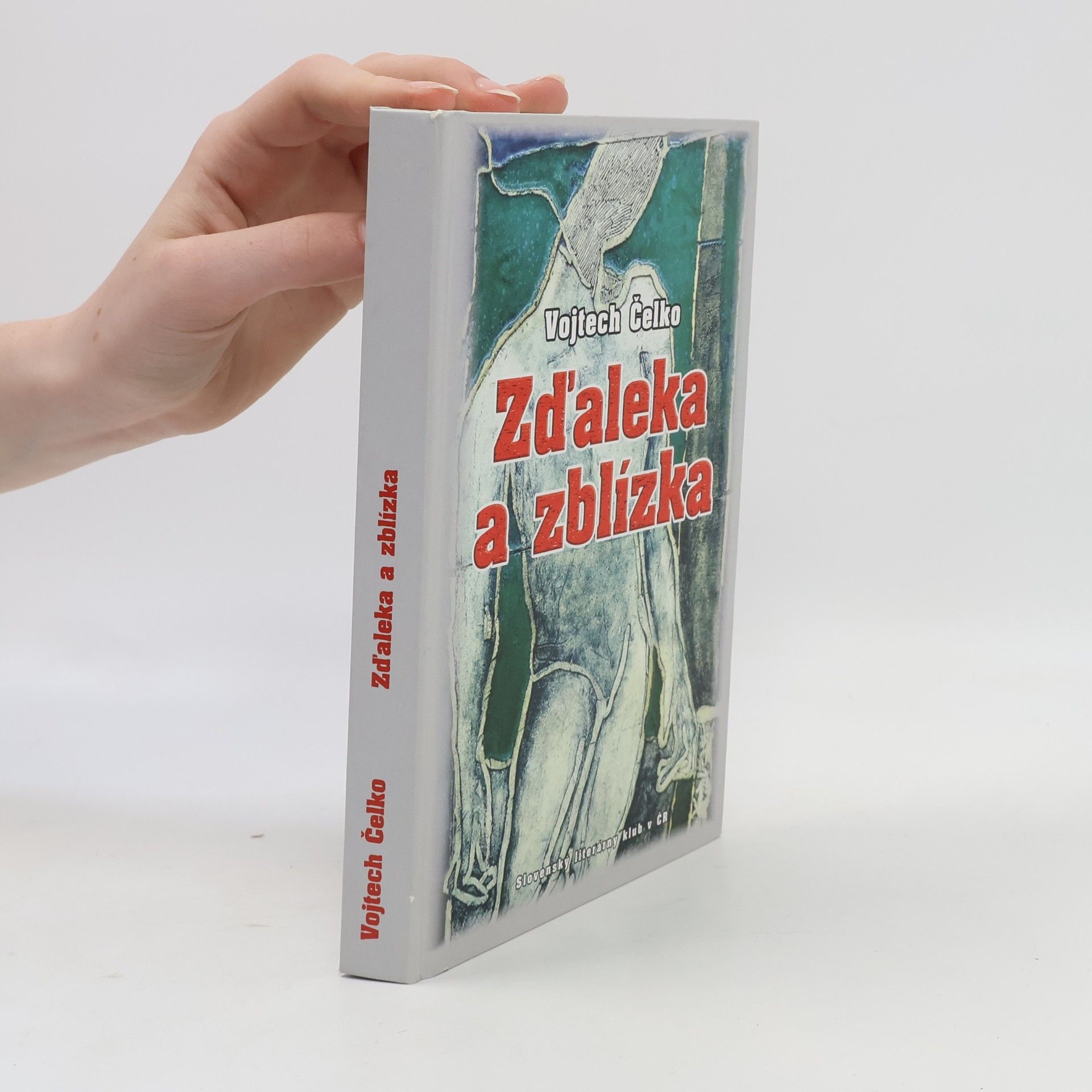 Zďaleka a zblízka