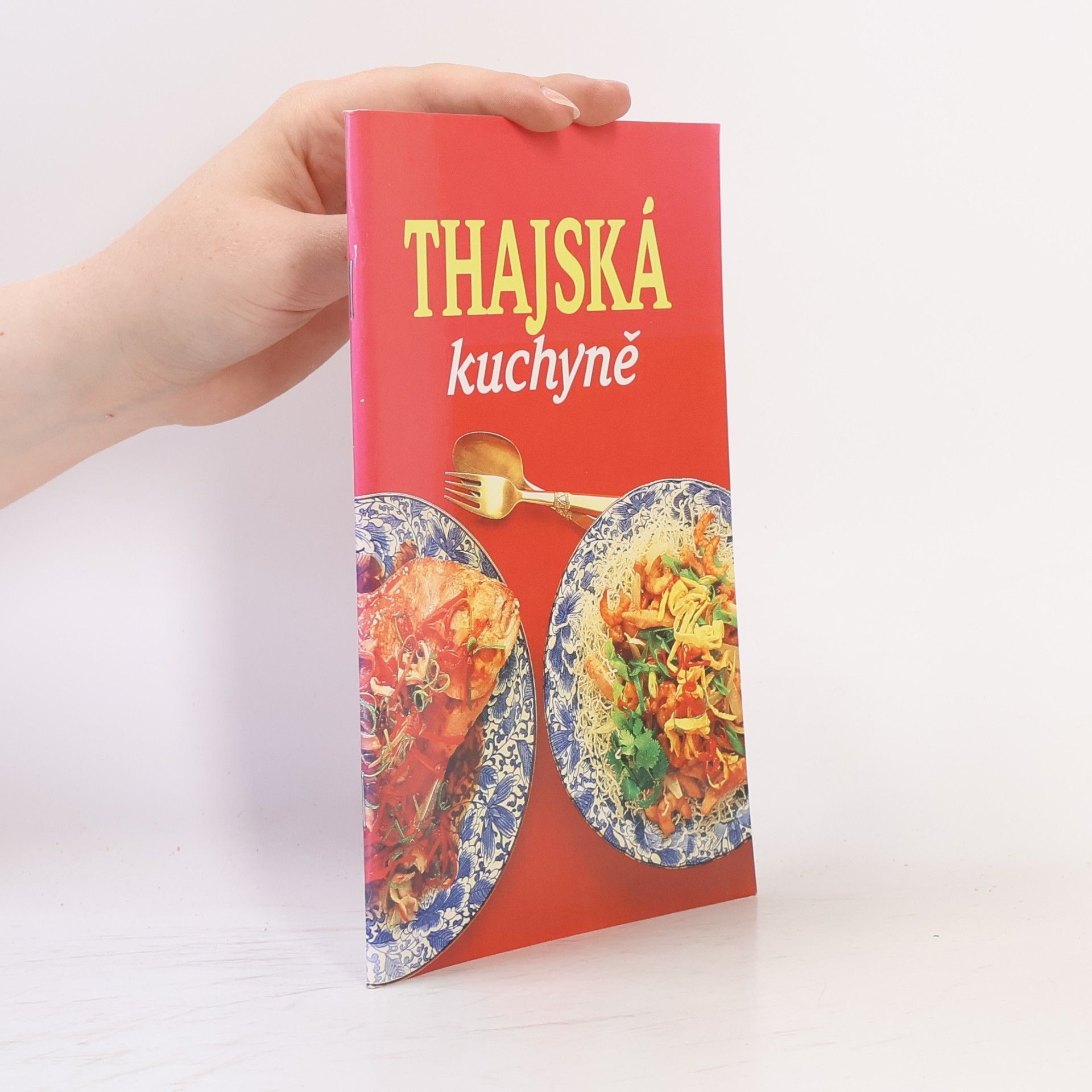 Collectif d'auteurs Thajská kuchyně
