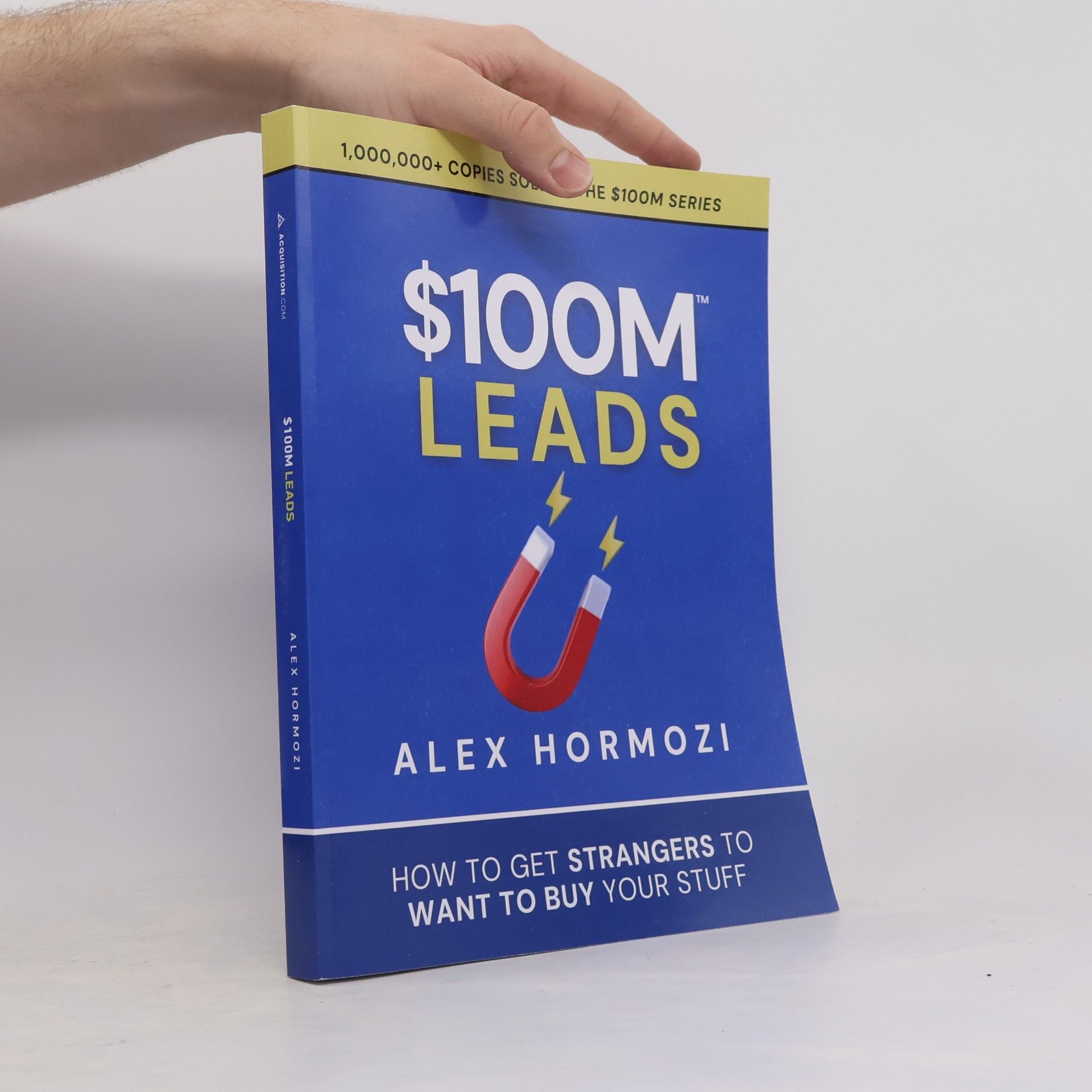 Alex Hormozi $100M Leads
