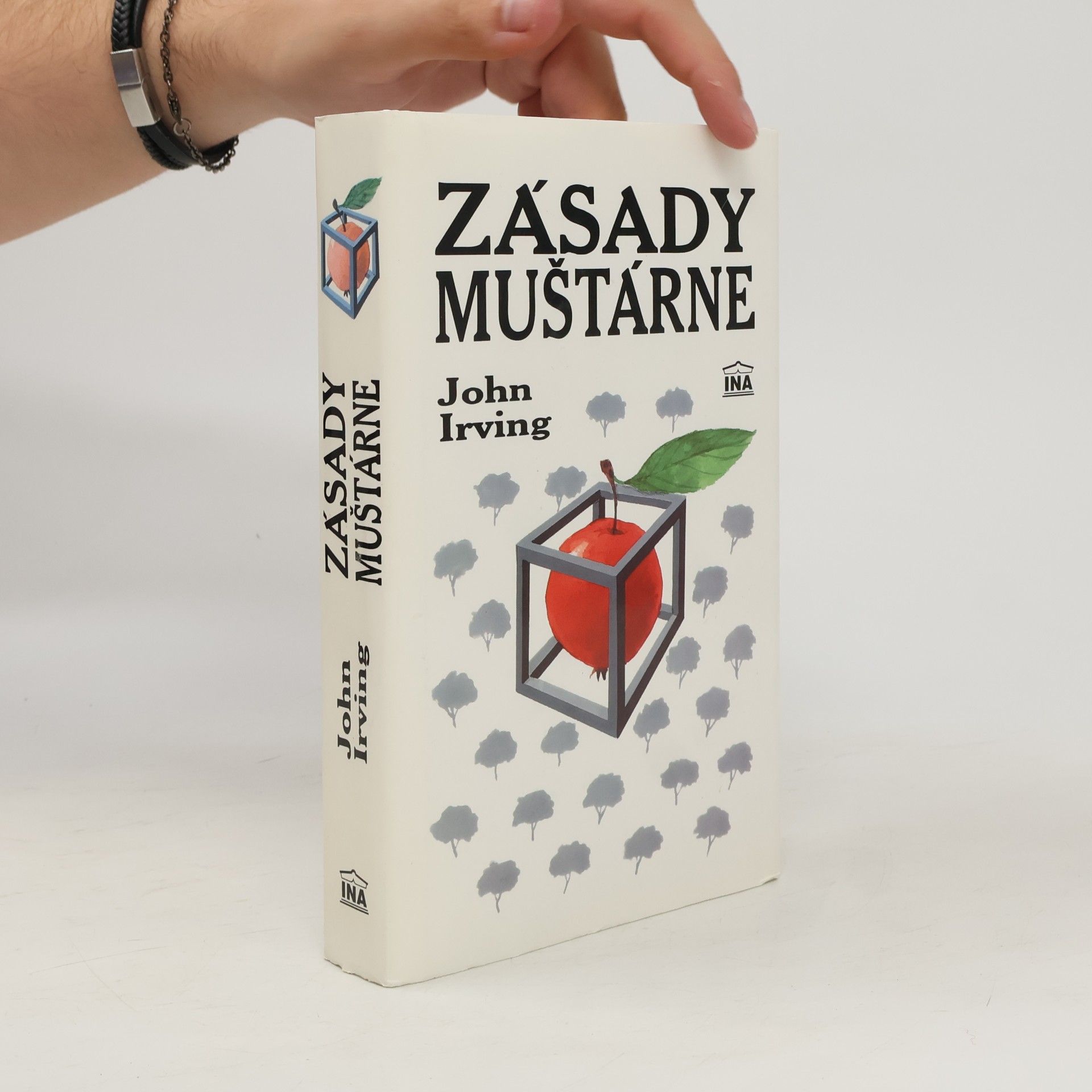 John Irving Zásady muštárne
