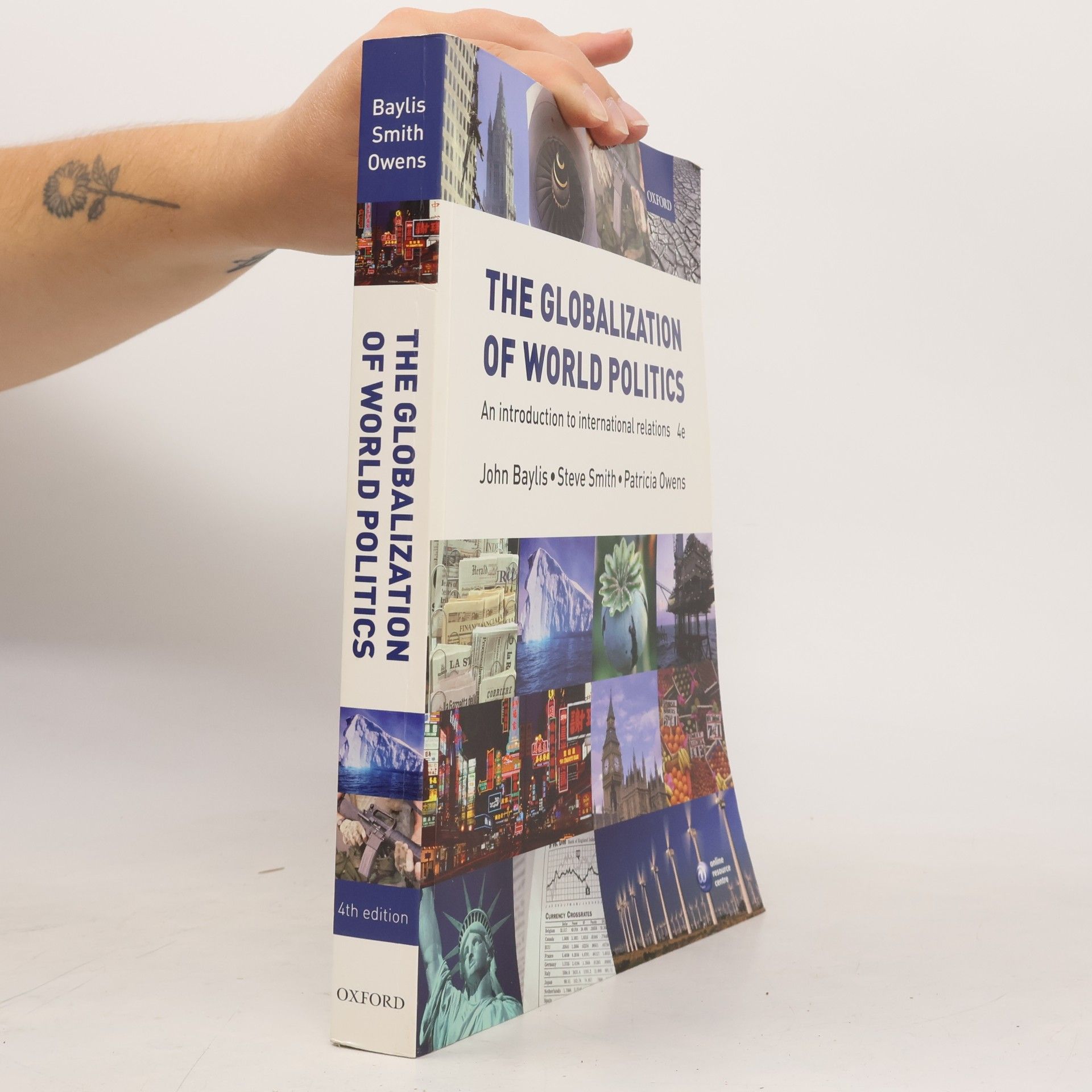 John Baylis The globalization of world politics. An introduction to international relations