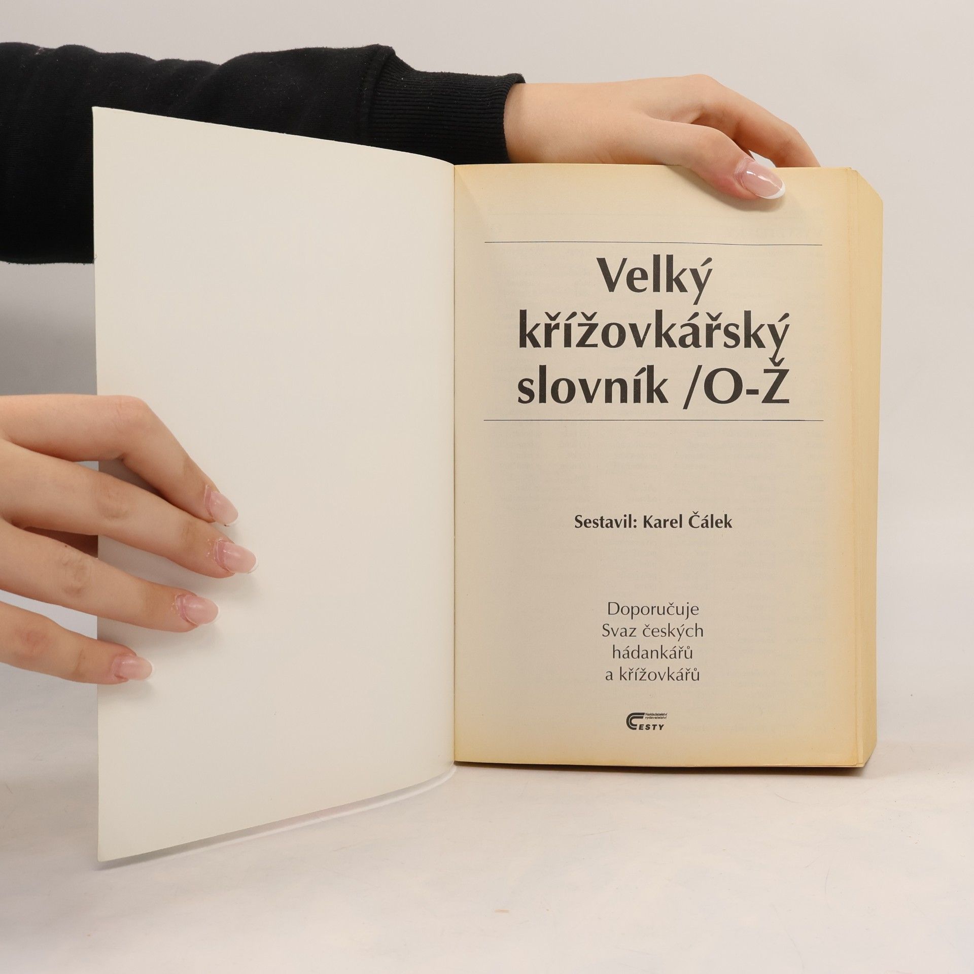 Karel Čálek Velký křížovkářský slovník O-Ž