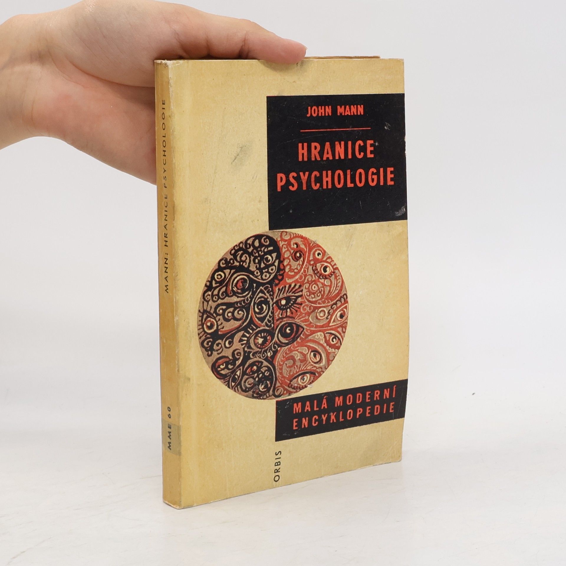 John Harvey Mann Malá moderní encyklopedie. Hranice psychologie