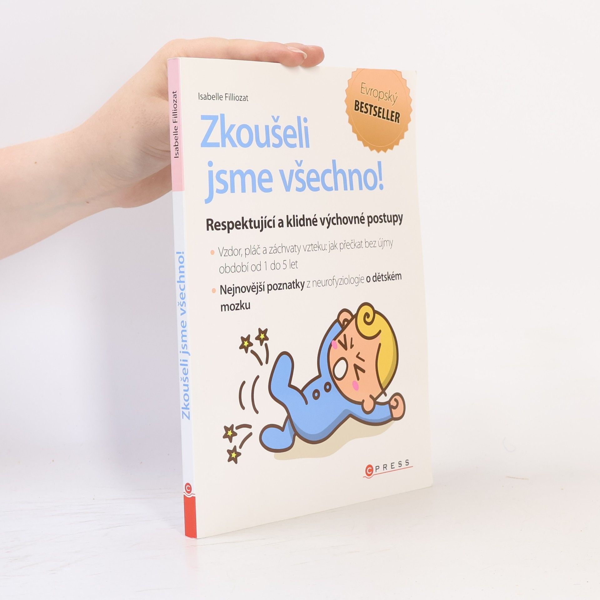 Isabelle Filliozat Zkoušeli jsme všechno!