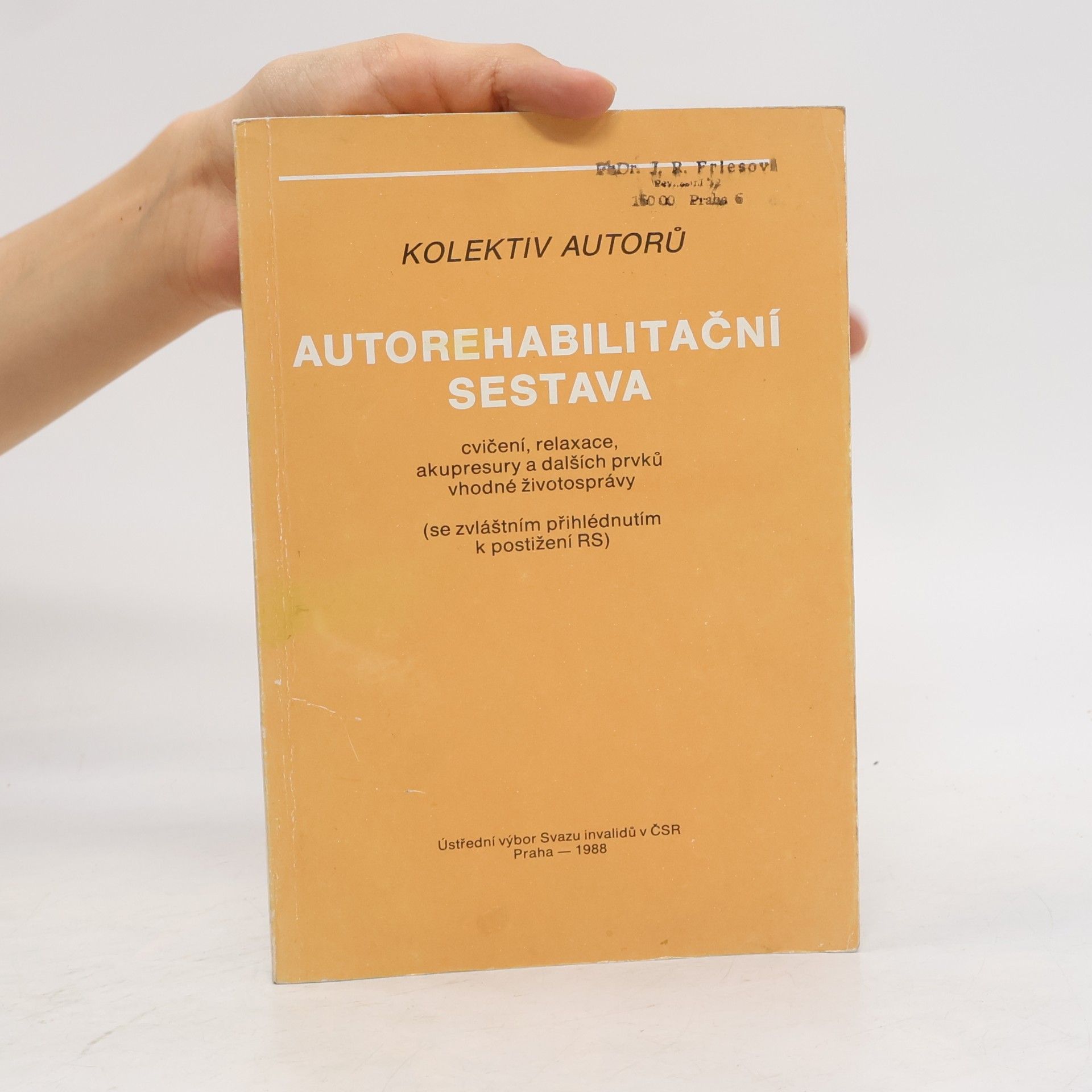 Autorenkollektiv Autorehabilitační sestava