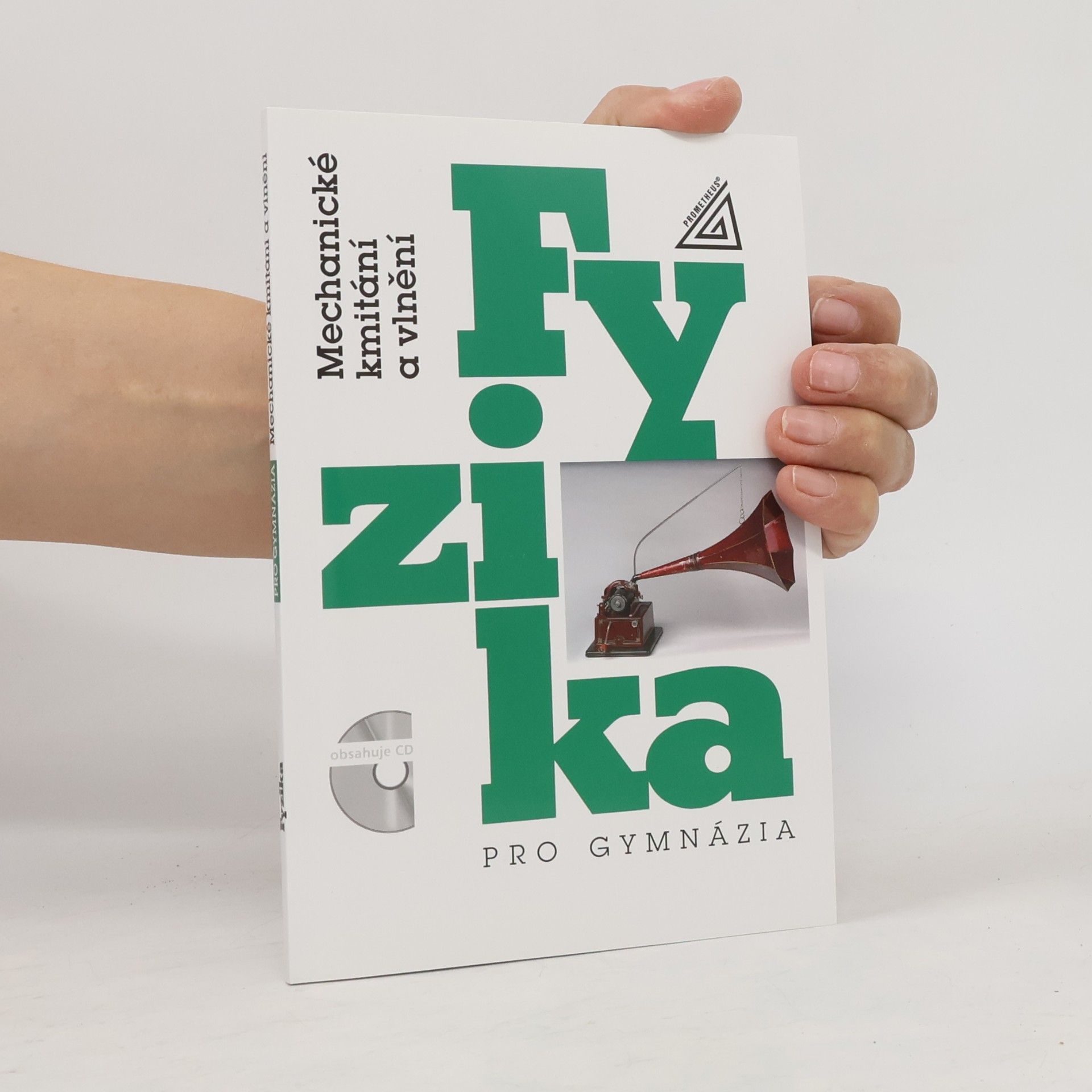 Oldřich Lepil Fyzika pro gymnázia. Mechanické kmitání a vlnění