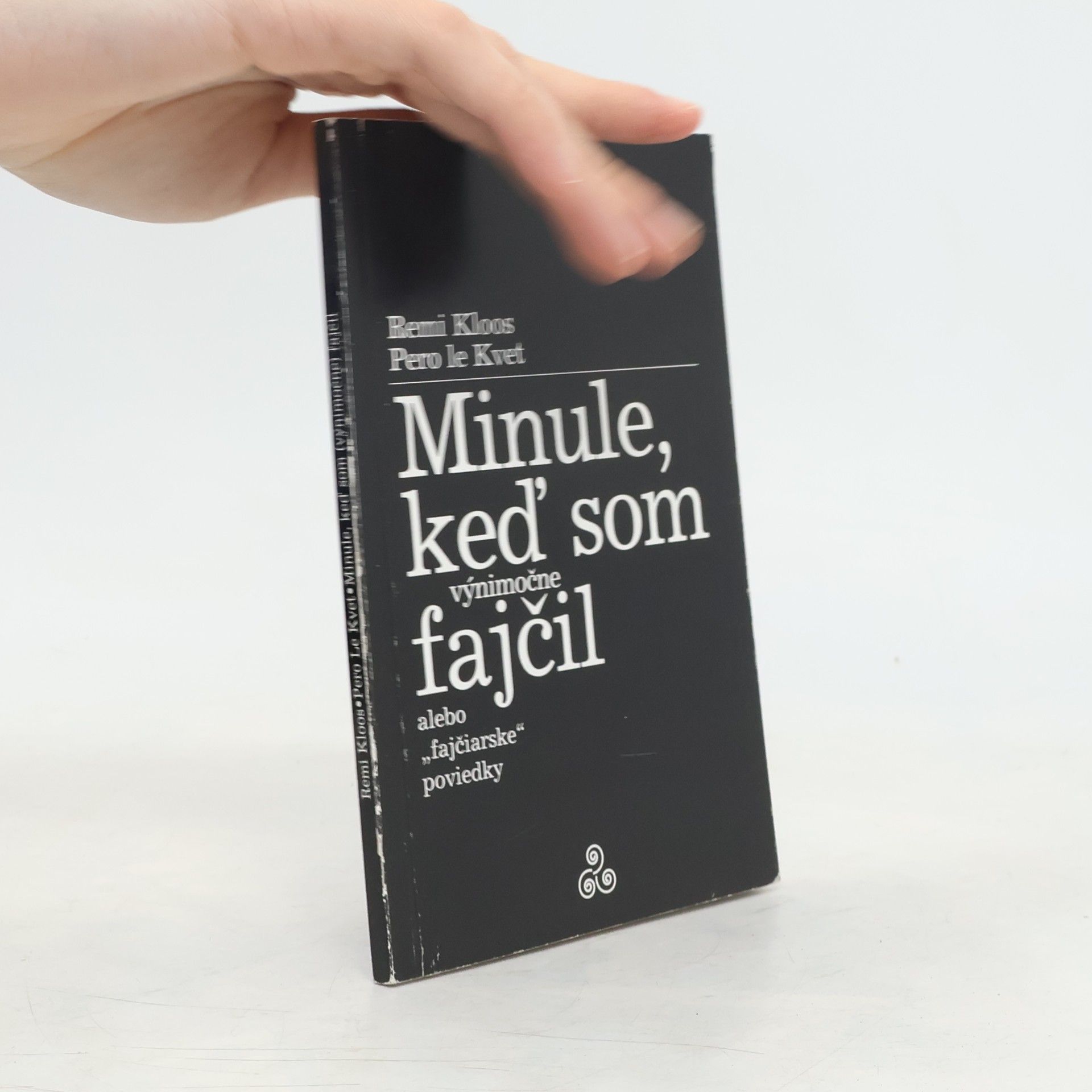 Pero Le Kvet Minule, keď som (výnimočne) fajčil