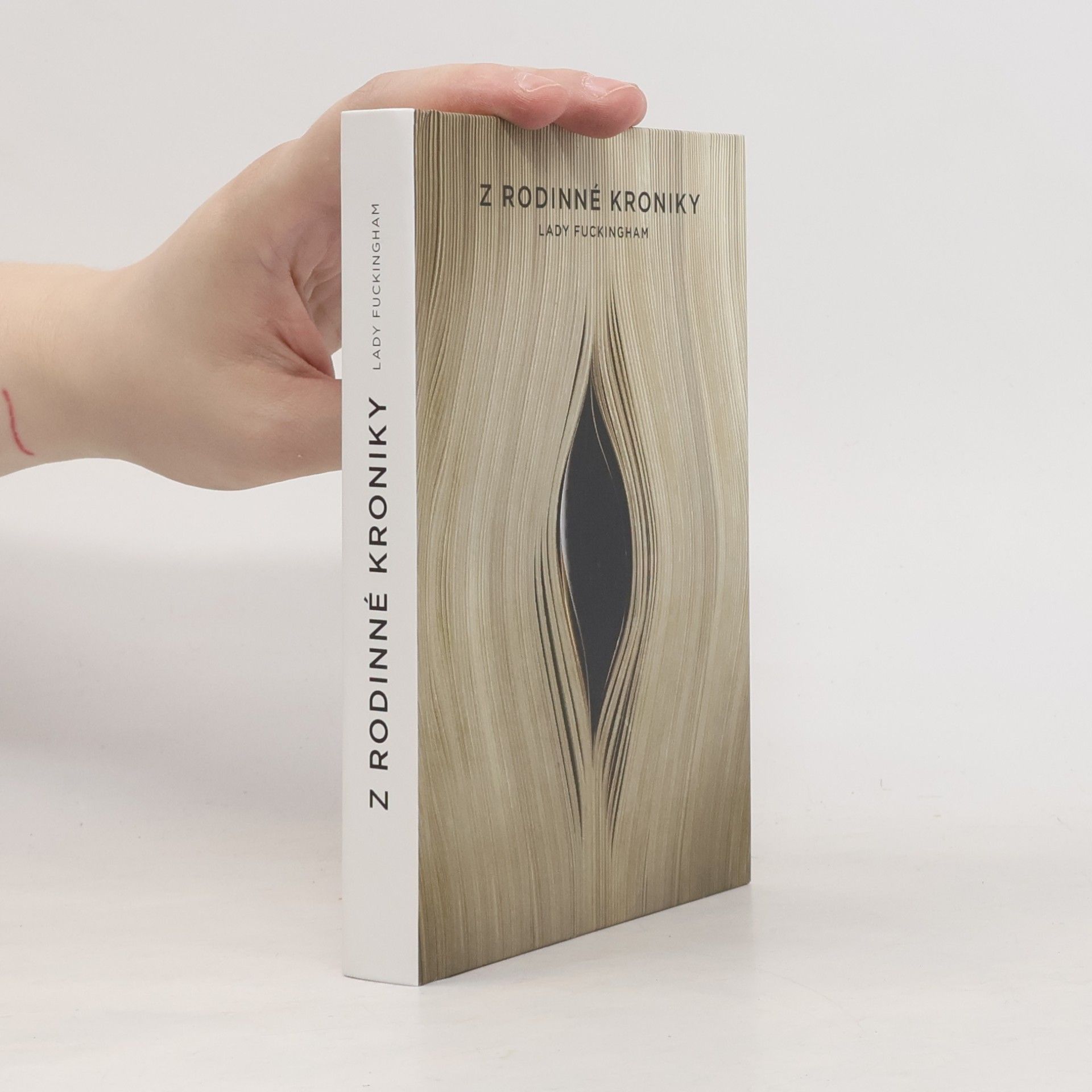 Autores varios Z rodinné kroniky Lady Fuckingham