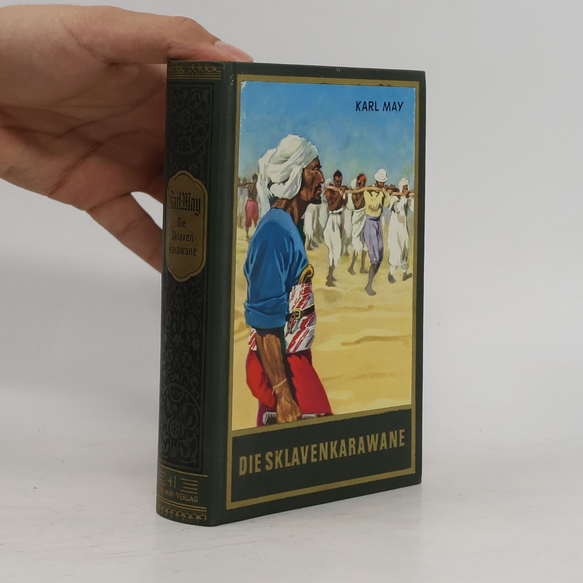 Karl May Die Sklavenkarawane