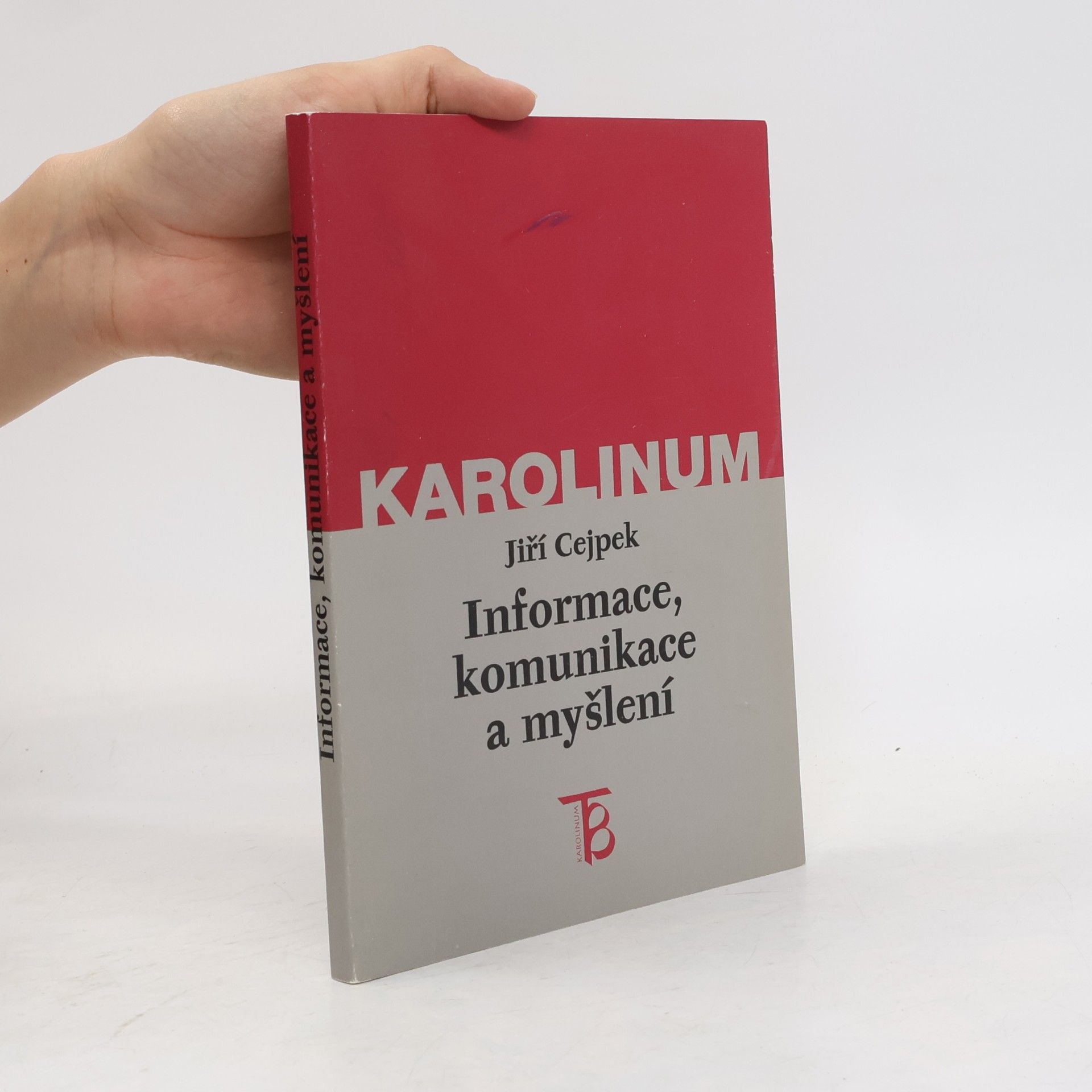 Jiří Cejpek Informace, komunikace a myšlení