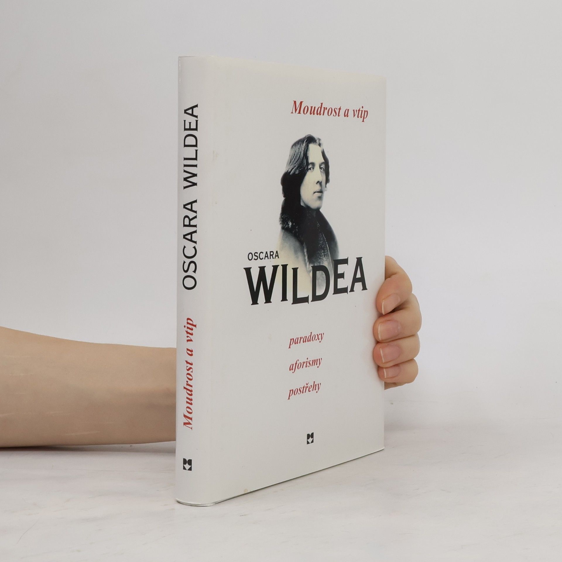 Oscar Wilde Moudrost a vtip Oscara Wildea