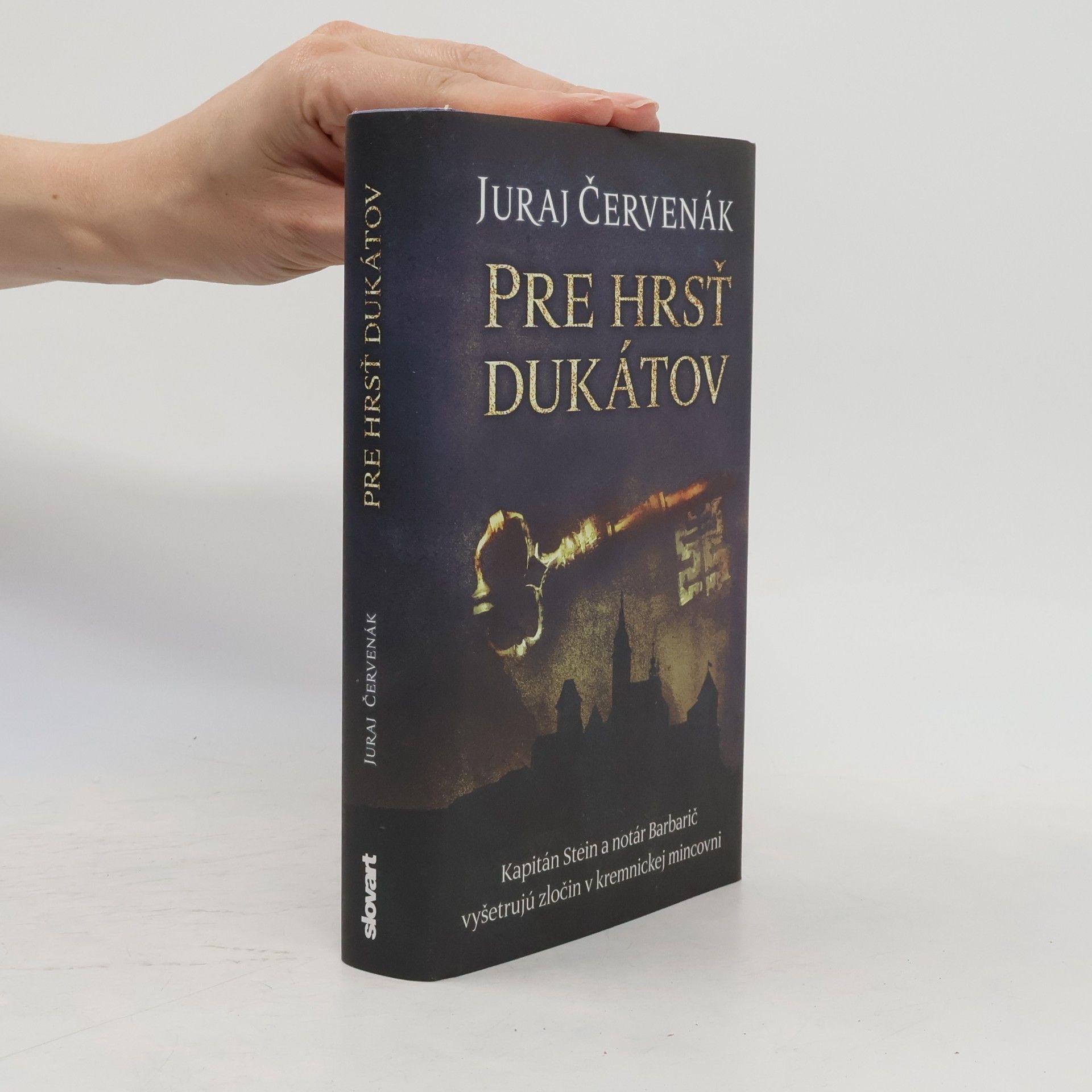 Juraj Červenák Pre hrsť dukátov