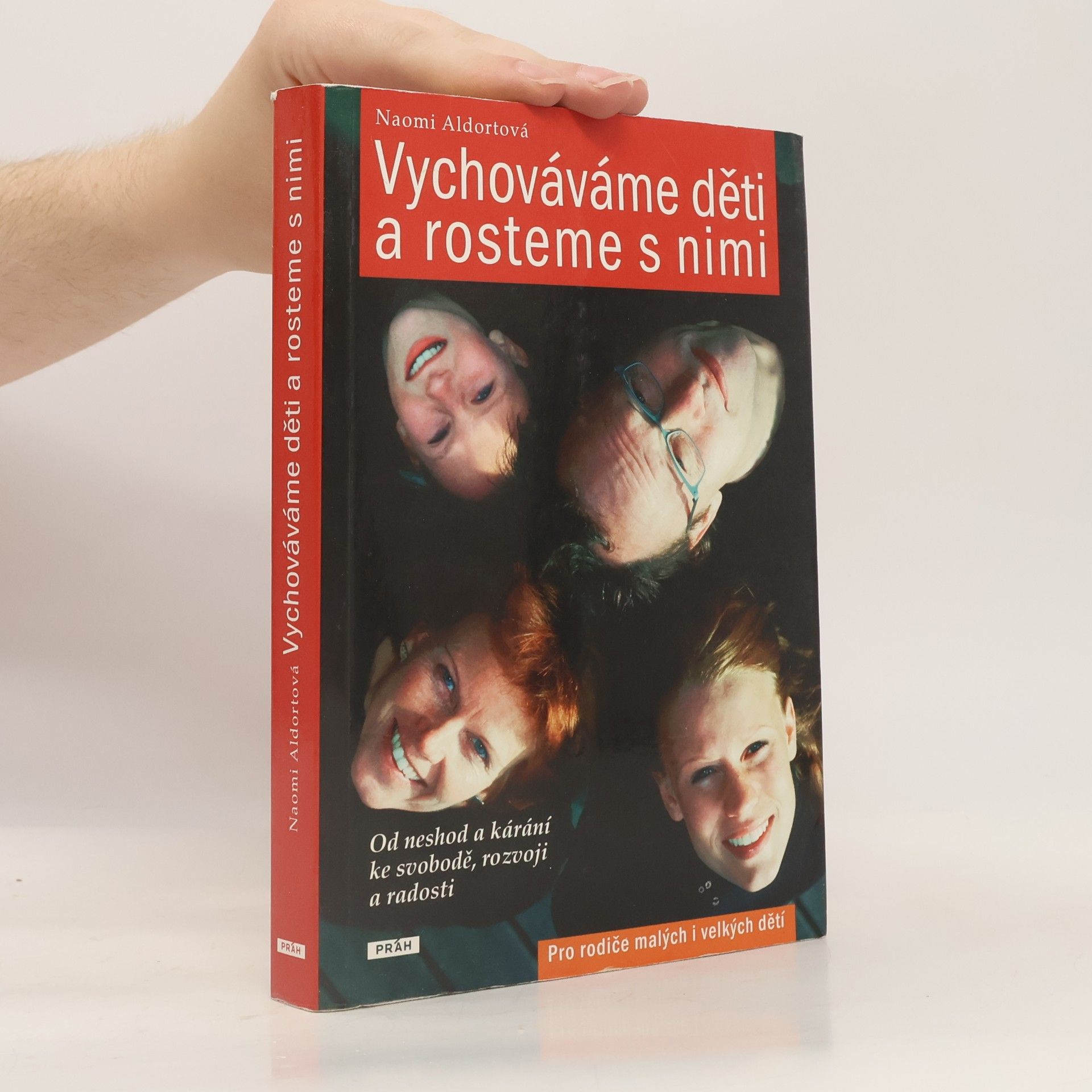 Naomi Aldort Vychováváme děti a rosteme s nimi