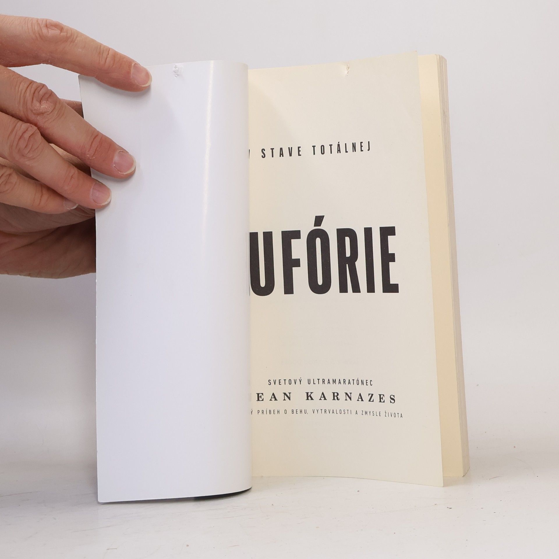 Dean Karnazes V stave totálnej eufórie