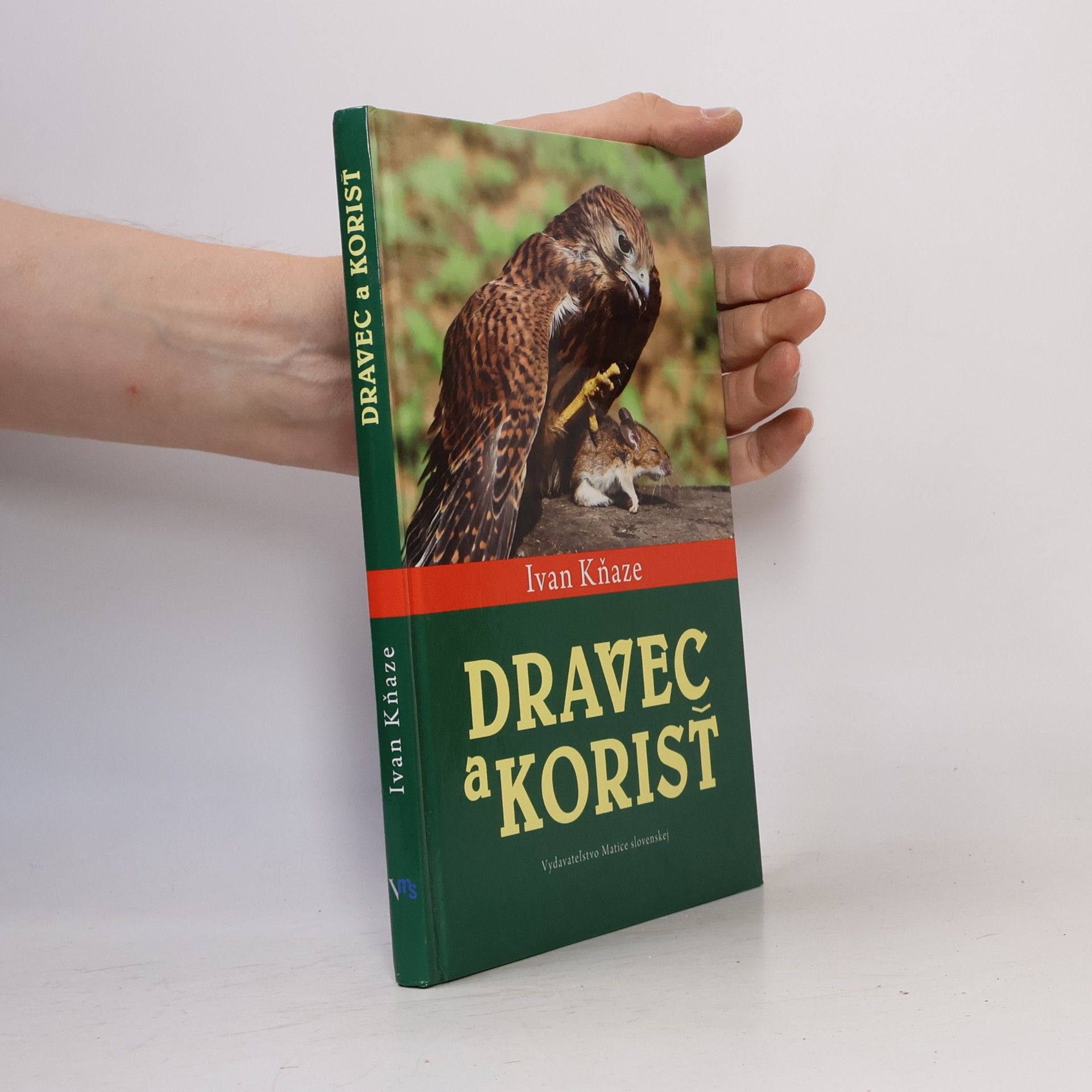 Ivan Kňaze Dravec a korisť