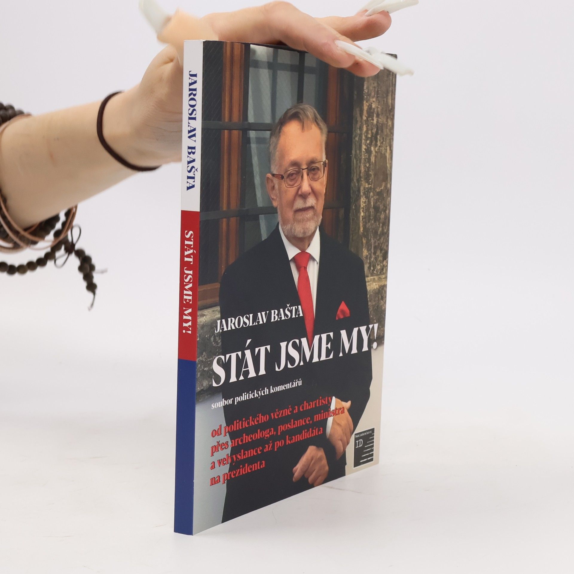 Jaroslav Bašta Stát jsme my!