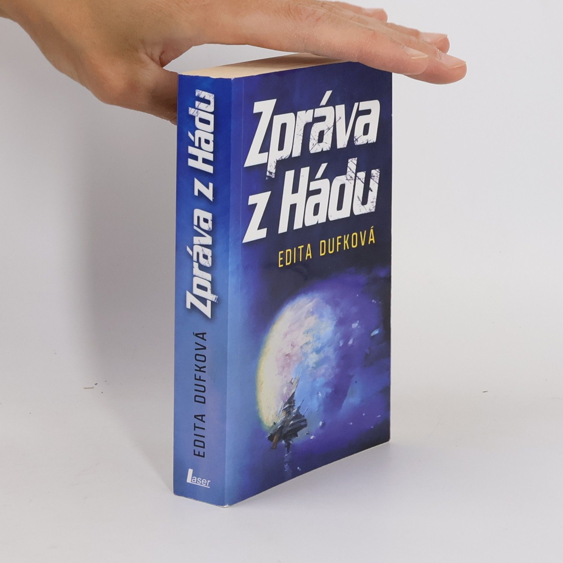 Edita Dufková Zpráva z Hádu
