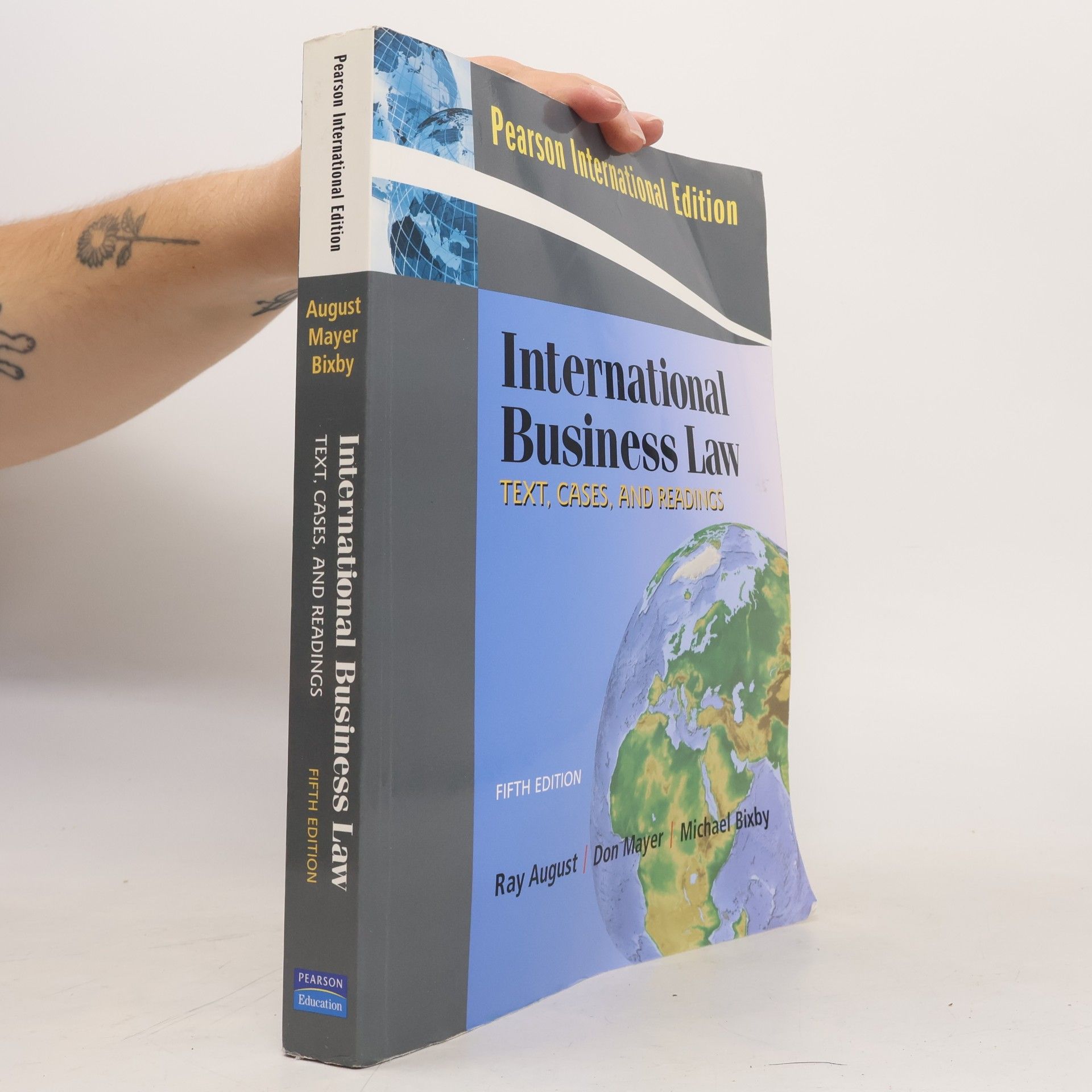 Ray A. August Pearson International Edition: International Business Law