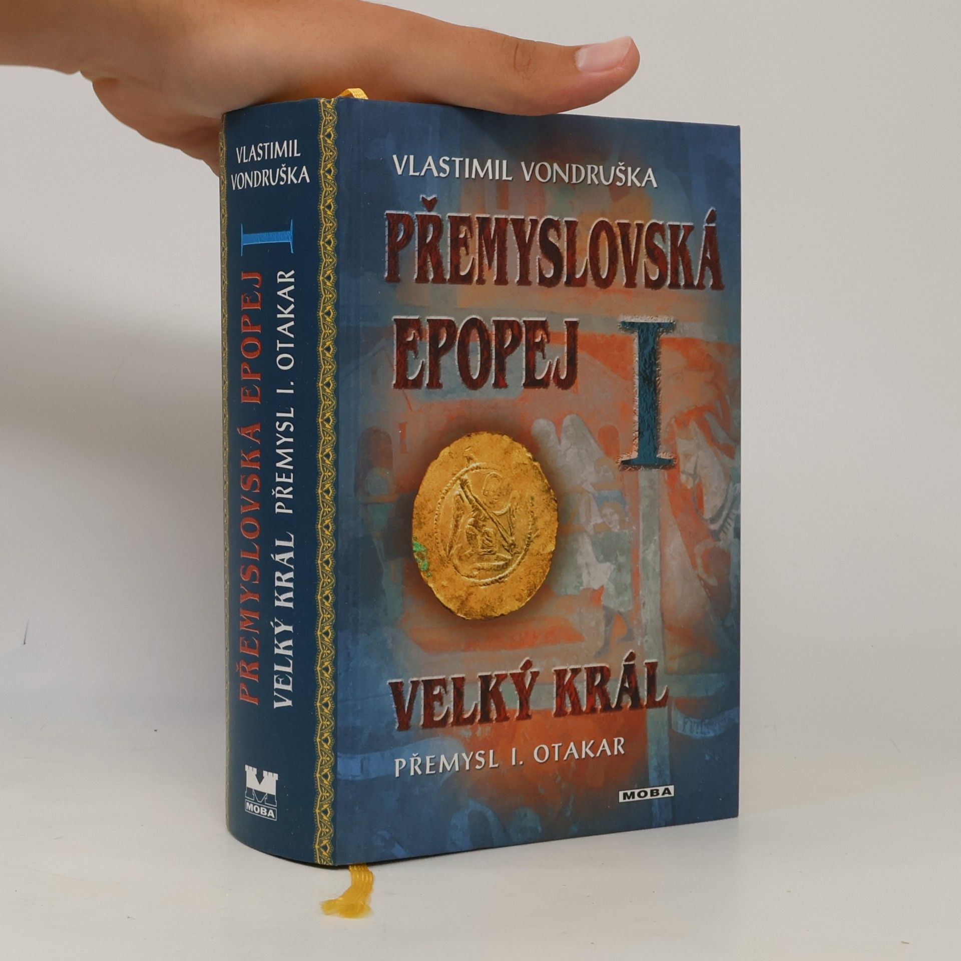 Vlastimil Vondruška Přemyslovská epopej I.