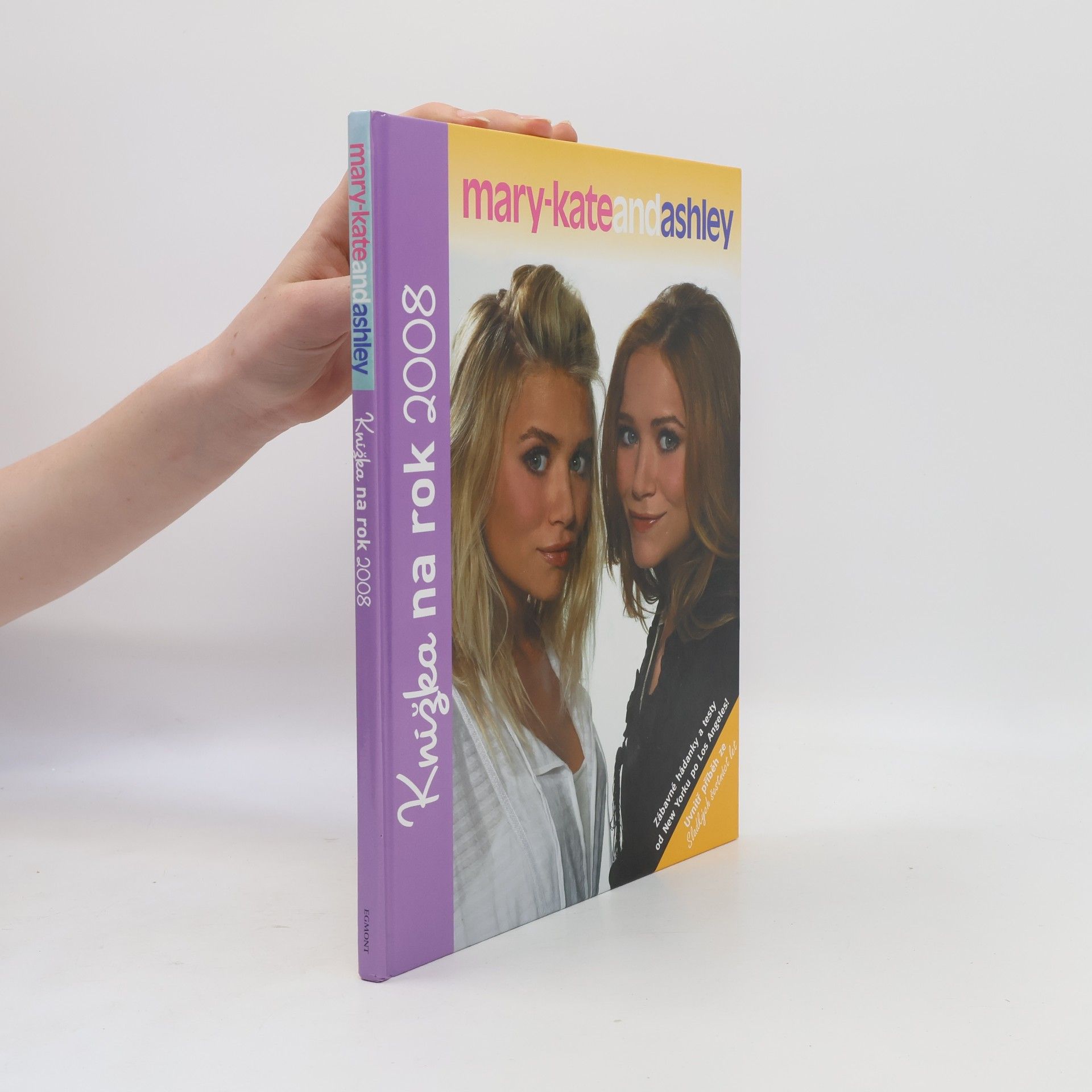 Petra Havlová Knížka na rok 2008 : Mary-Kate and Ashley