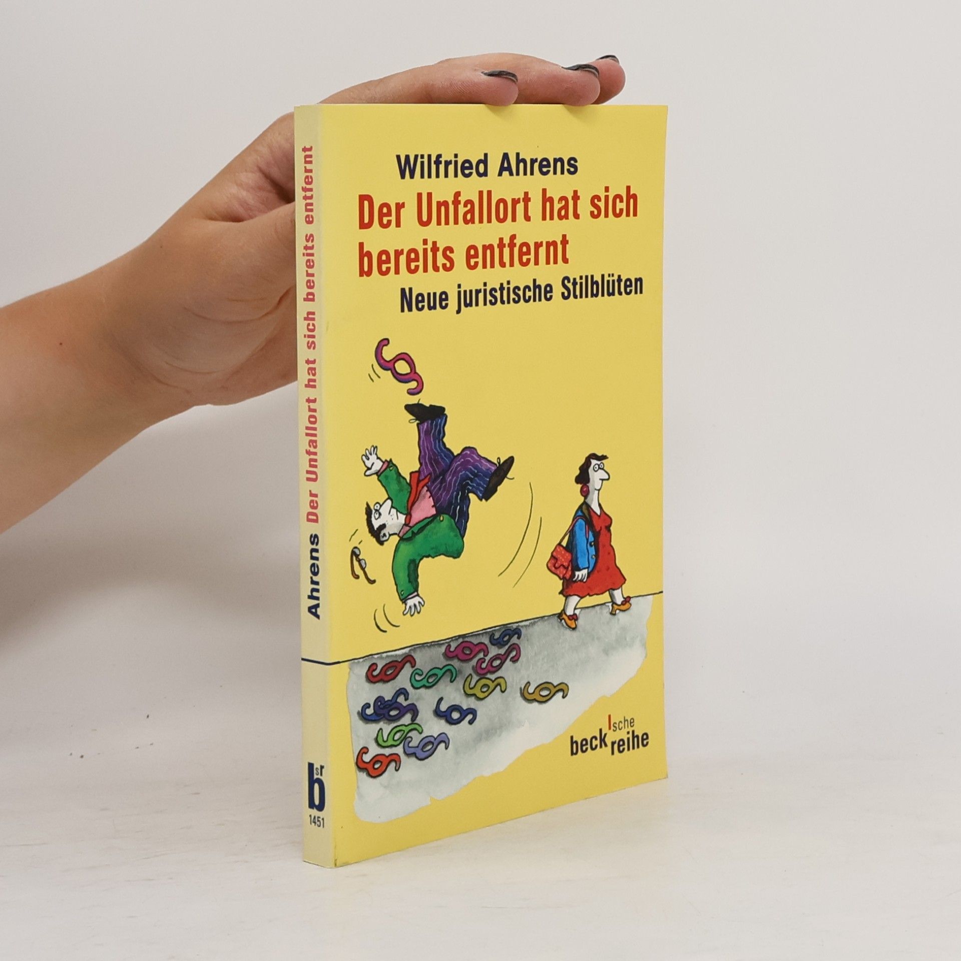 Wilfried Ahrens Der Unfallort hat sich bereits entfernt
