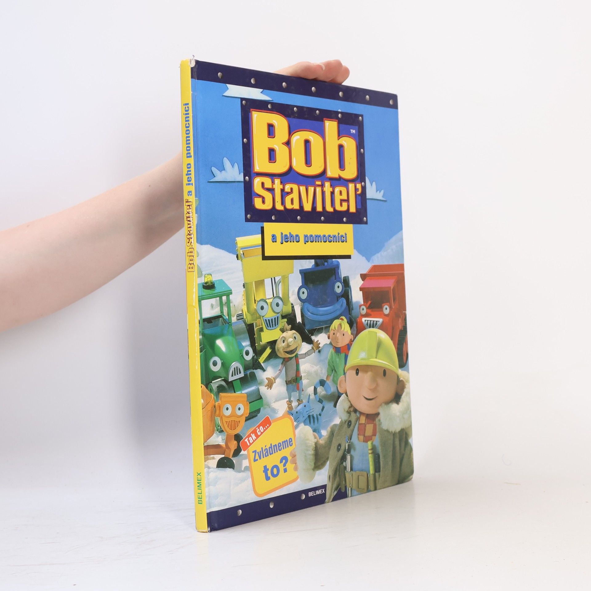 Brenda Apsley Bob staviteľ a jeho pomocníci