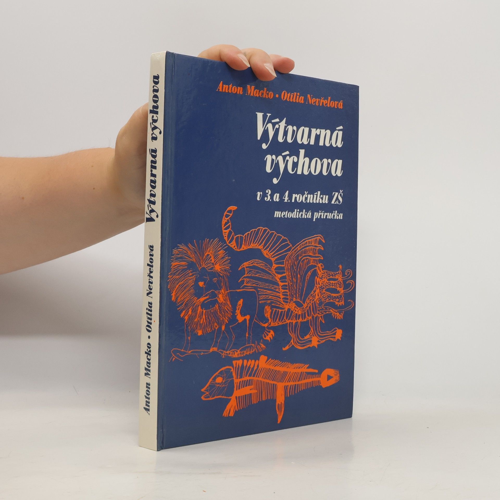 Výtvarná výchova ve 3. a 4. ročníku ZŠ. Metodická příručka