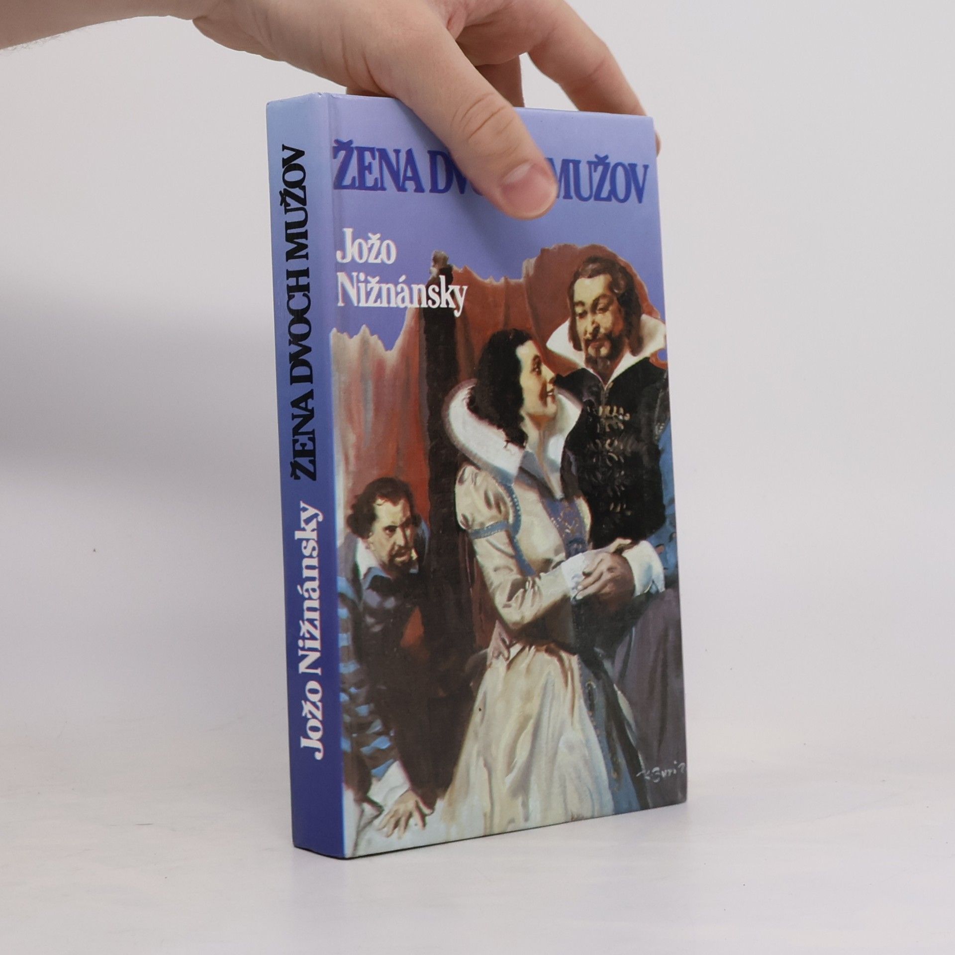 Jozef Nižnánsky Žena dvoch mužov