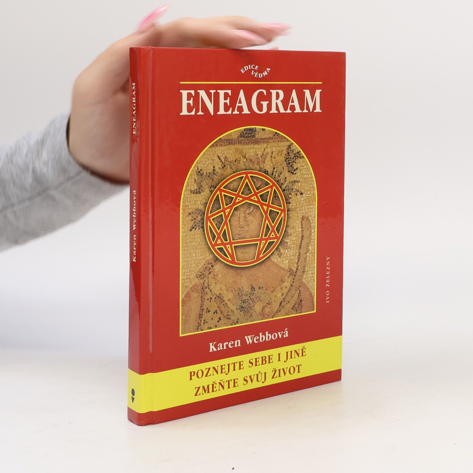 Karen Webb Eneagram: Poznejte sebe i jiné