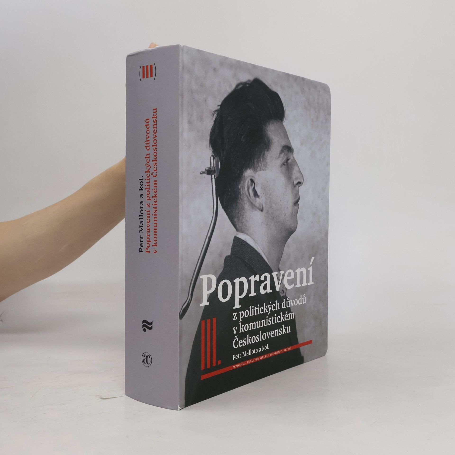 Petr Mallota Popravení z politických důvodů v komunistickém Československu III.