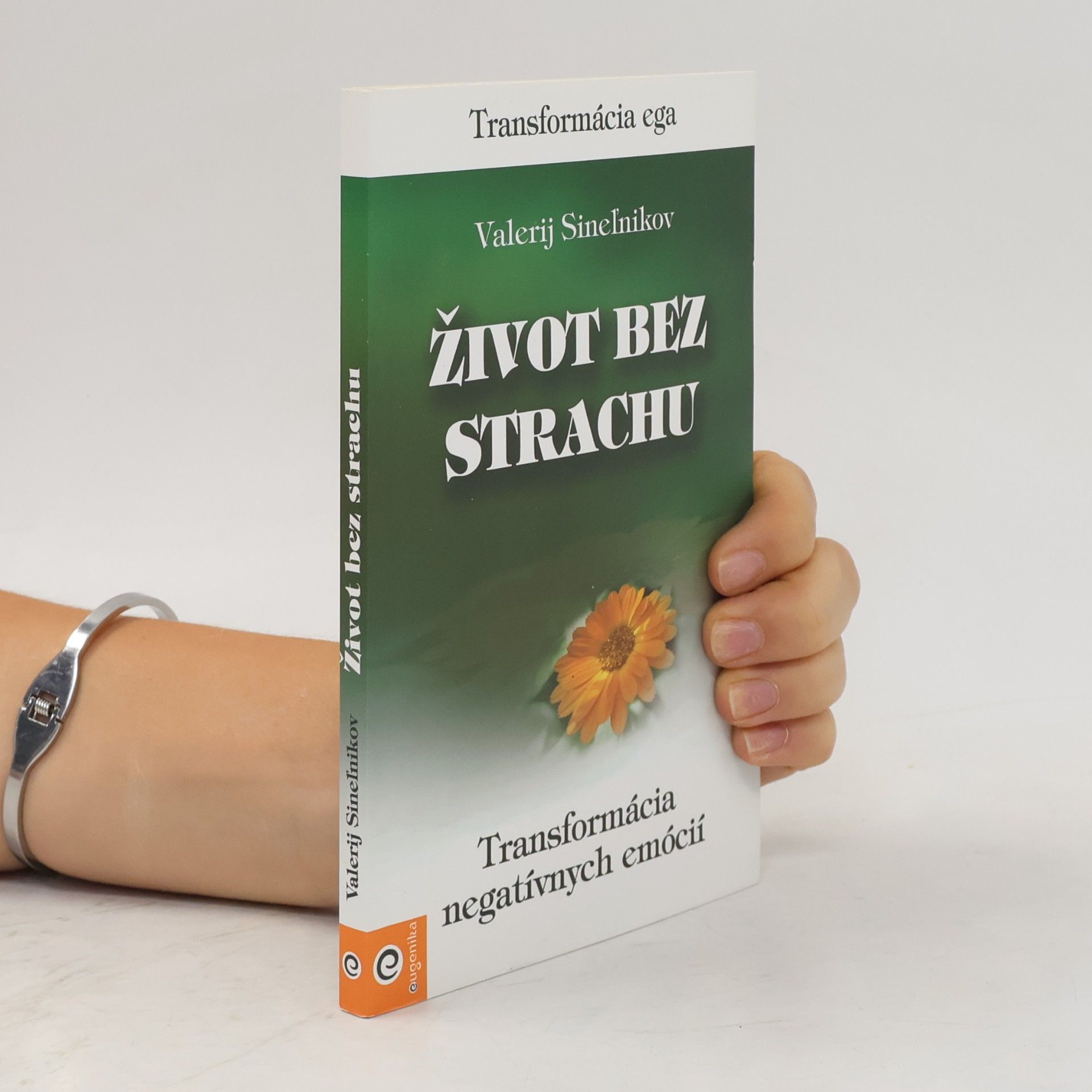 Valerij Vladimirovič Sinelnikov Život bez strachu