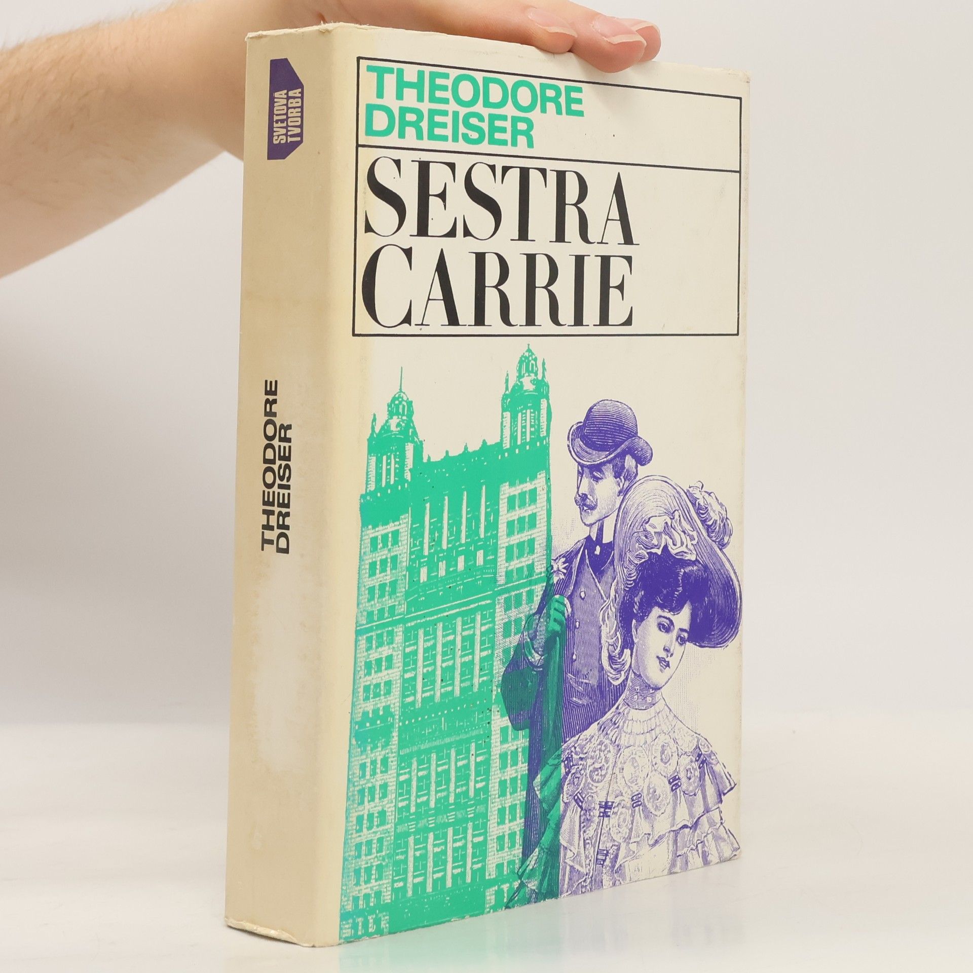 Theodore Dreiser Sestra Carrie