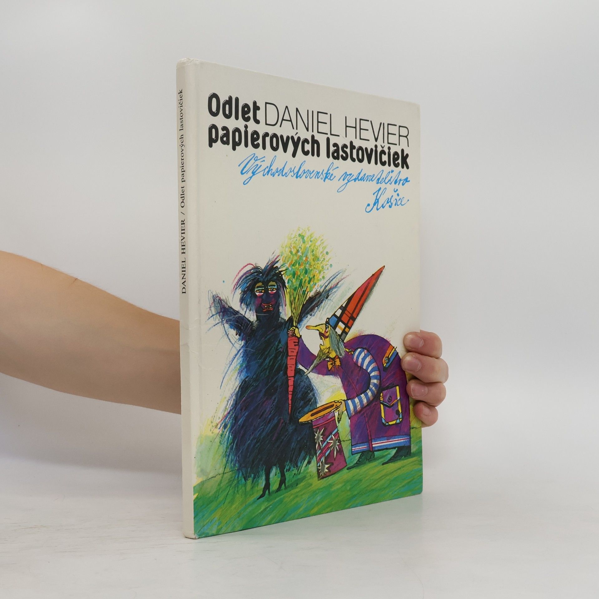 Daniel Hevier Odlet papierových lastovičiek