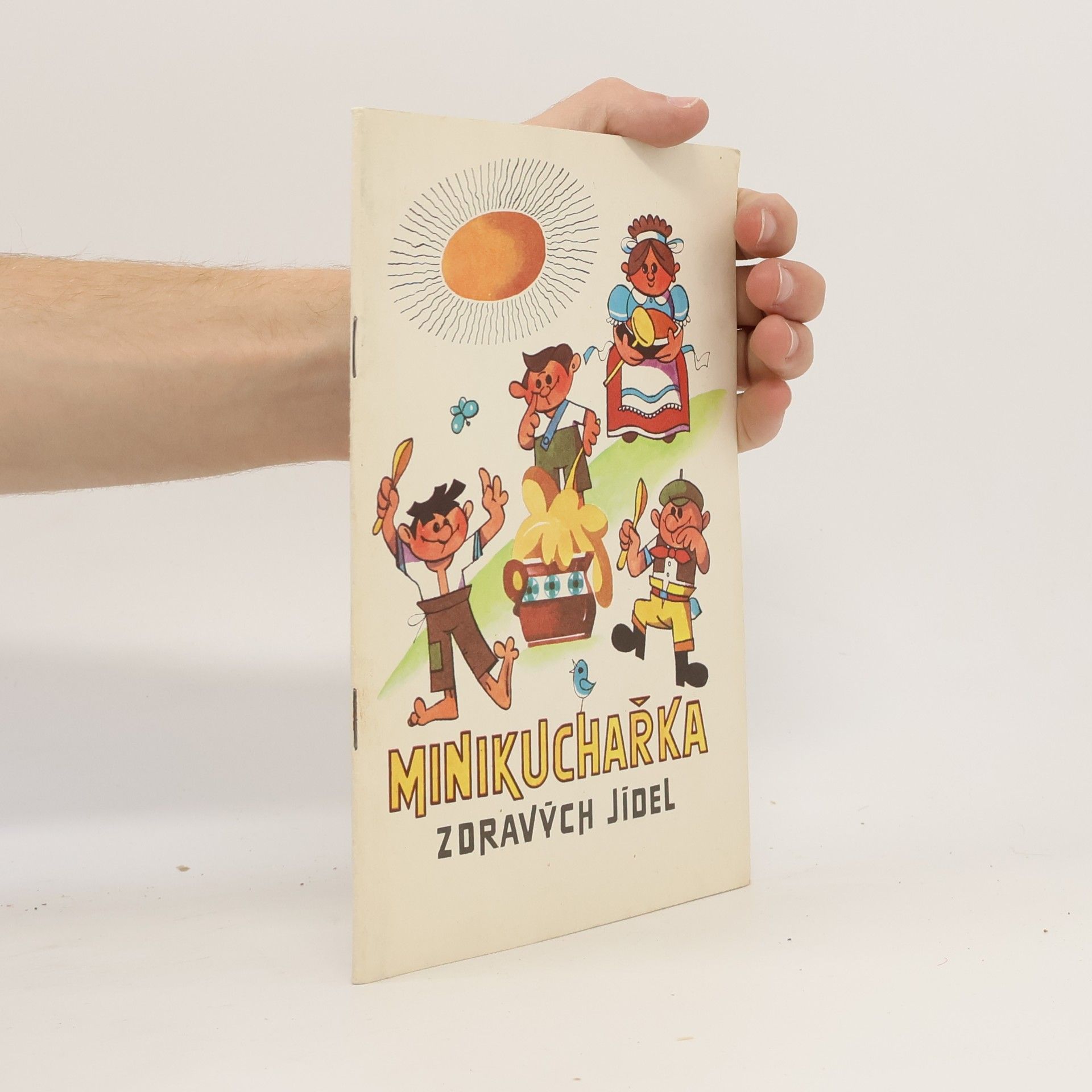 Kolektív autorov Minikuchařka zdravých jídel