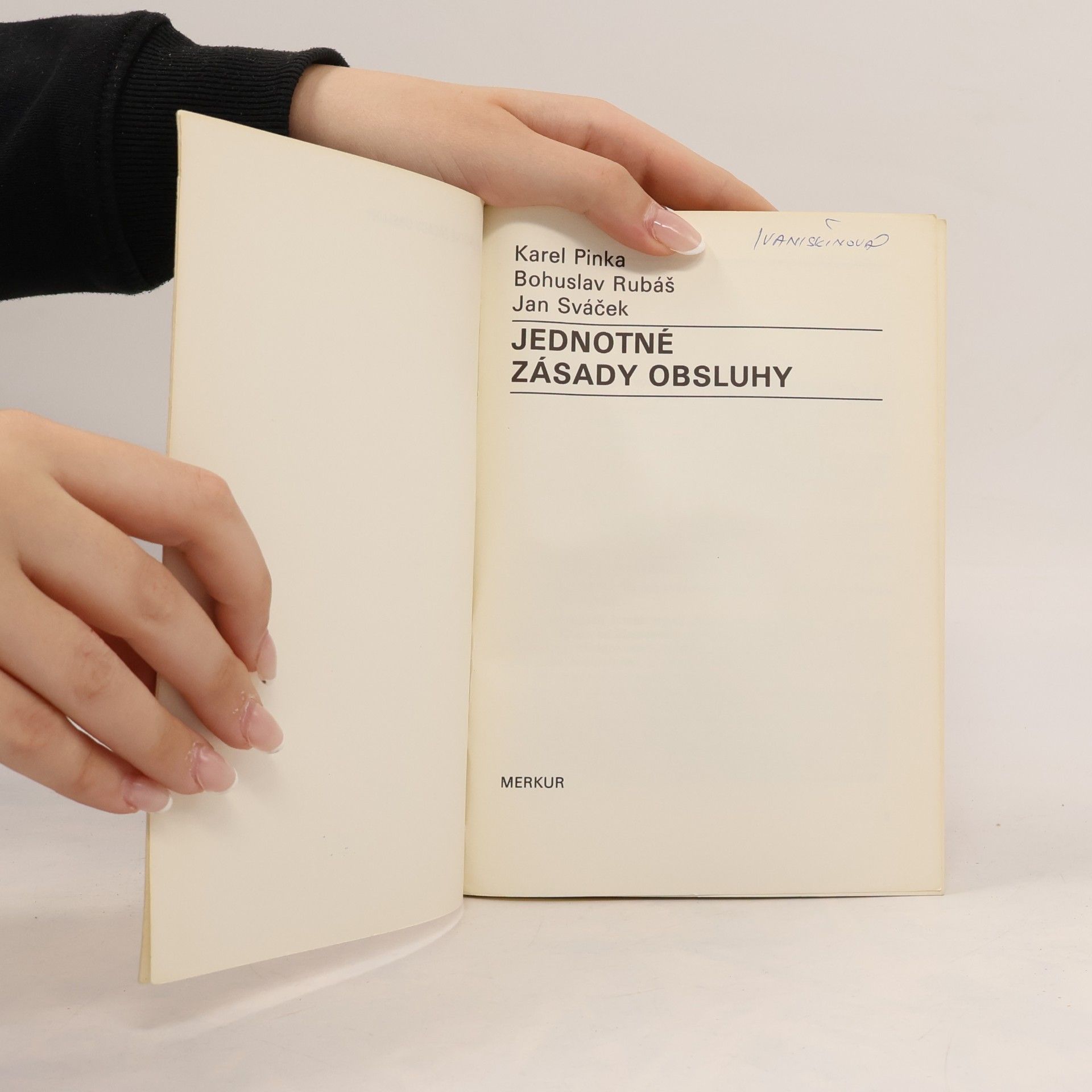 Karel Pinka Jednotné zásady obsluhy
