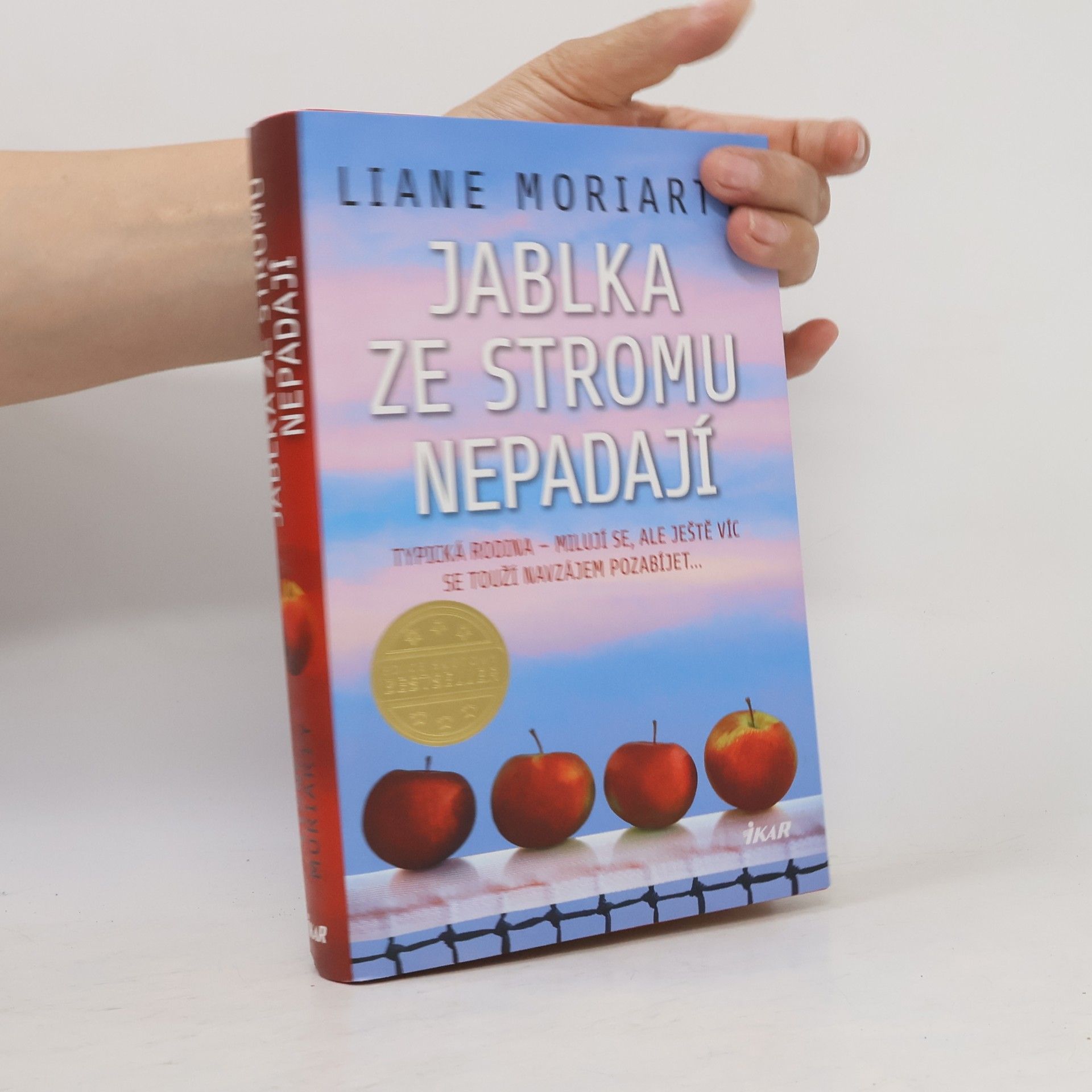 Liane Moriarty Jablka ze stromu nepadají