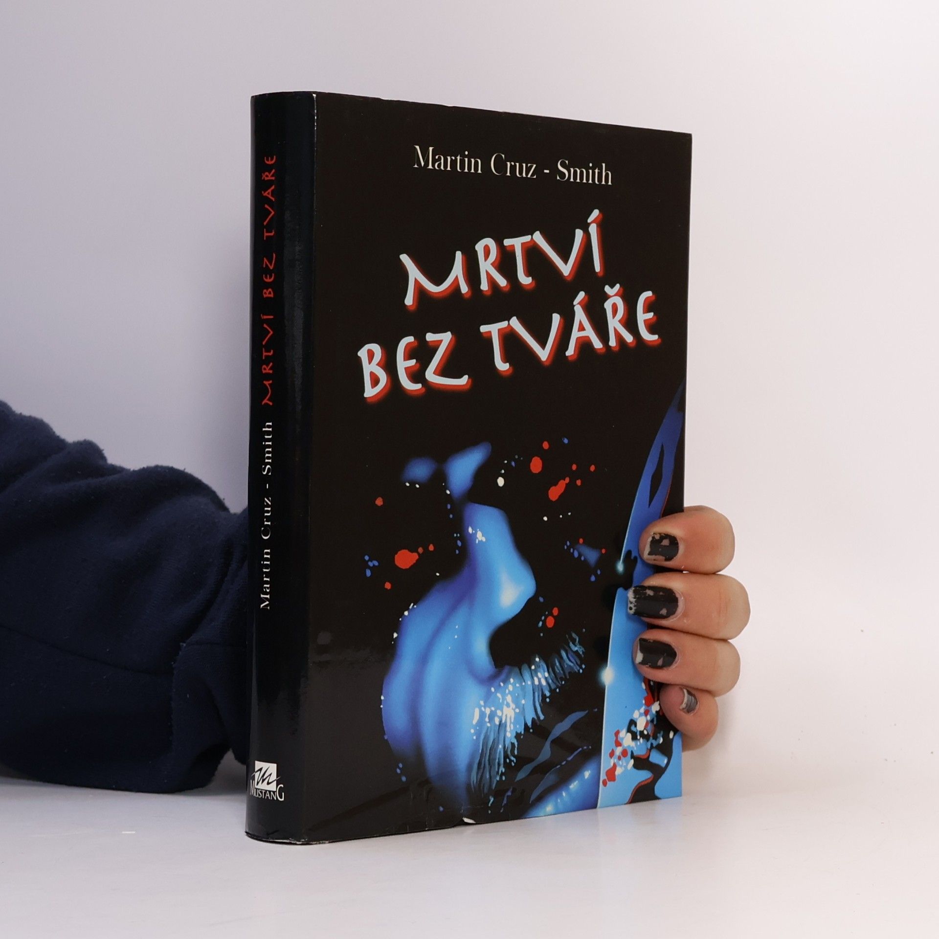 Martin Cruz-Smith Mrtví bez tváře