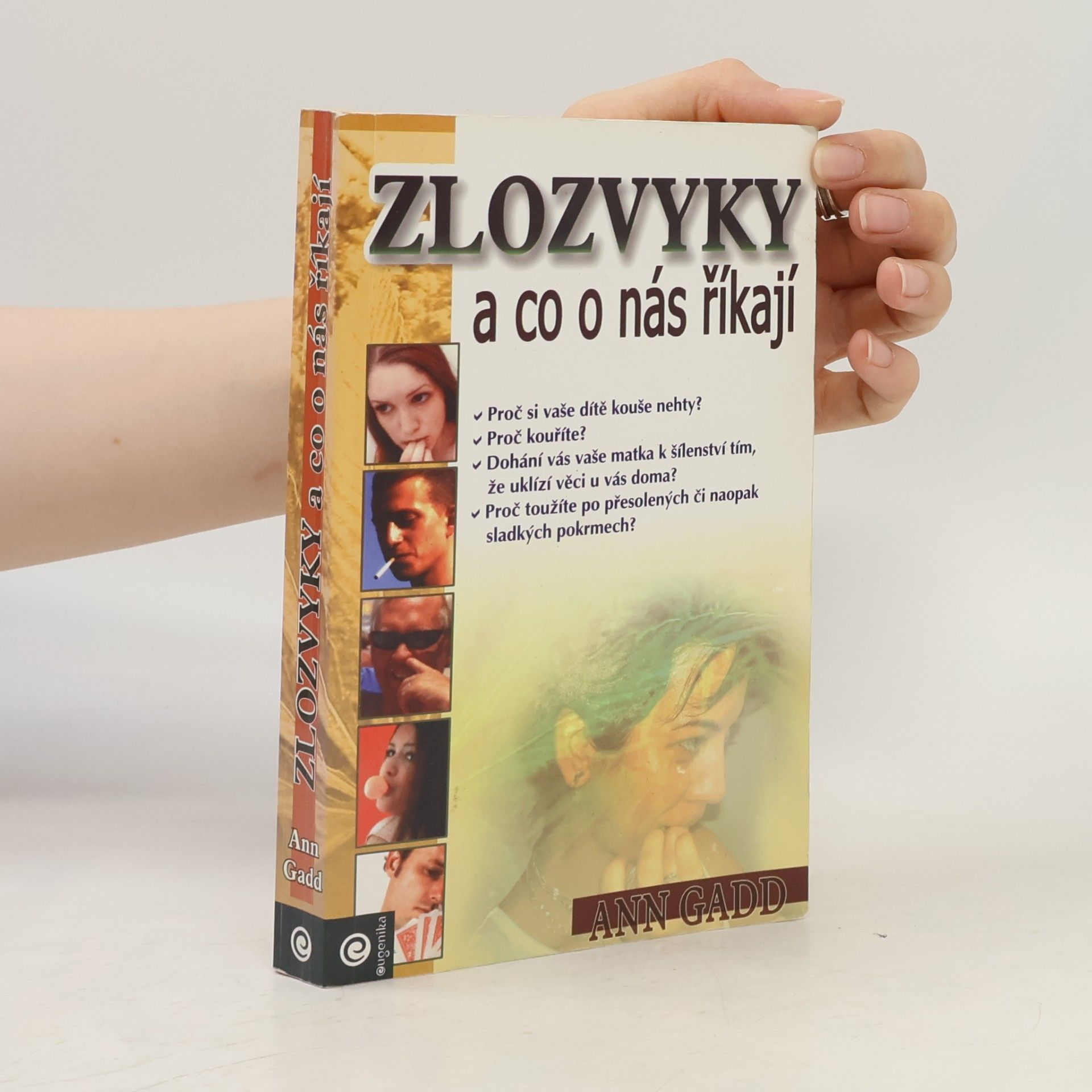 Ann Gadd Zlozvyky a co o nás říkají