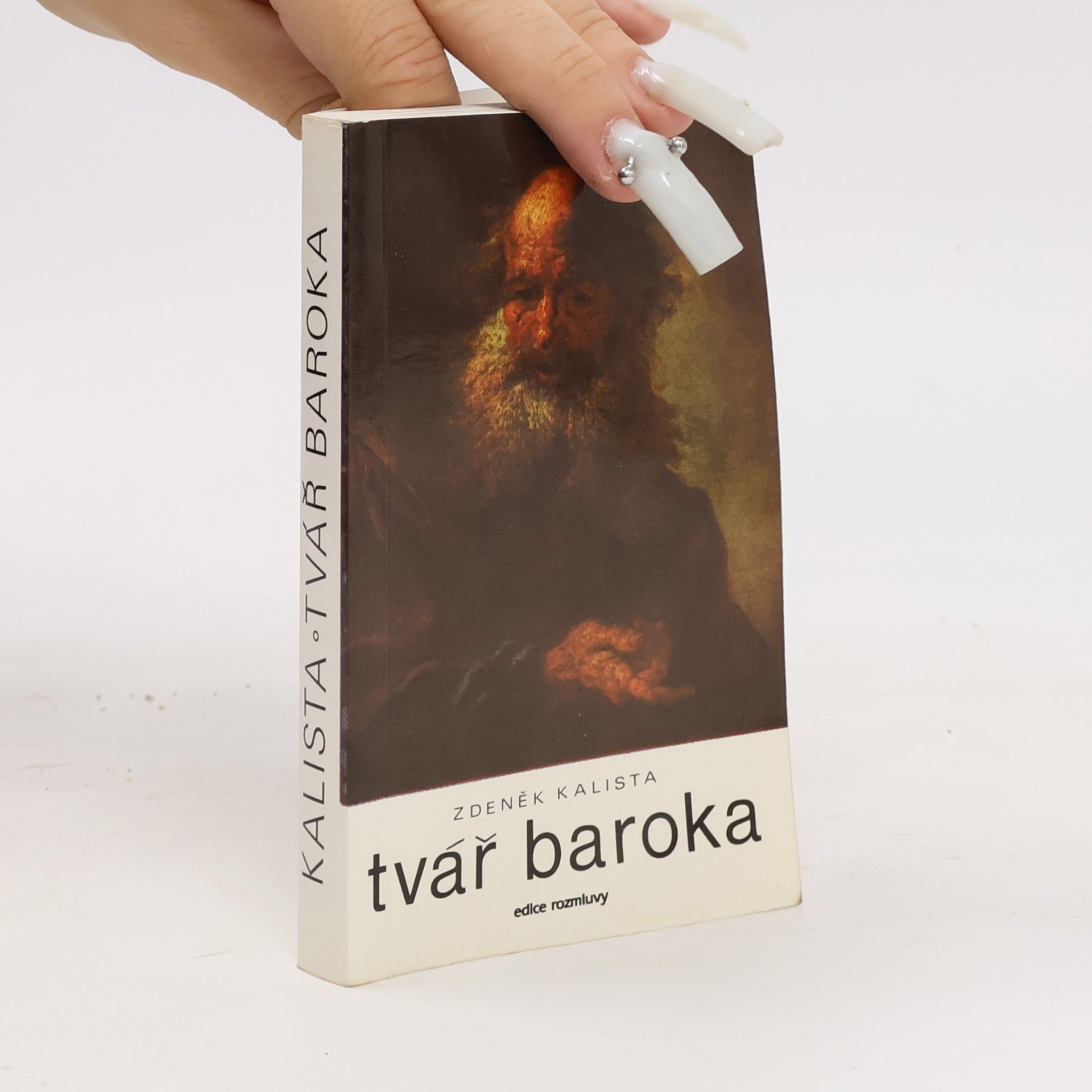 Zdeněk Kalista Tvář baroka