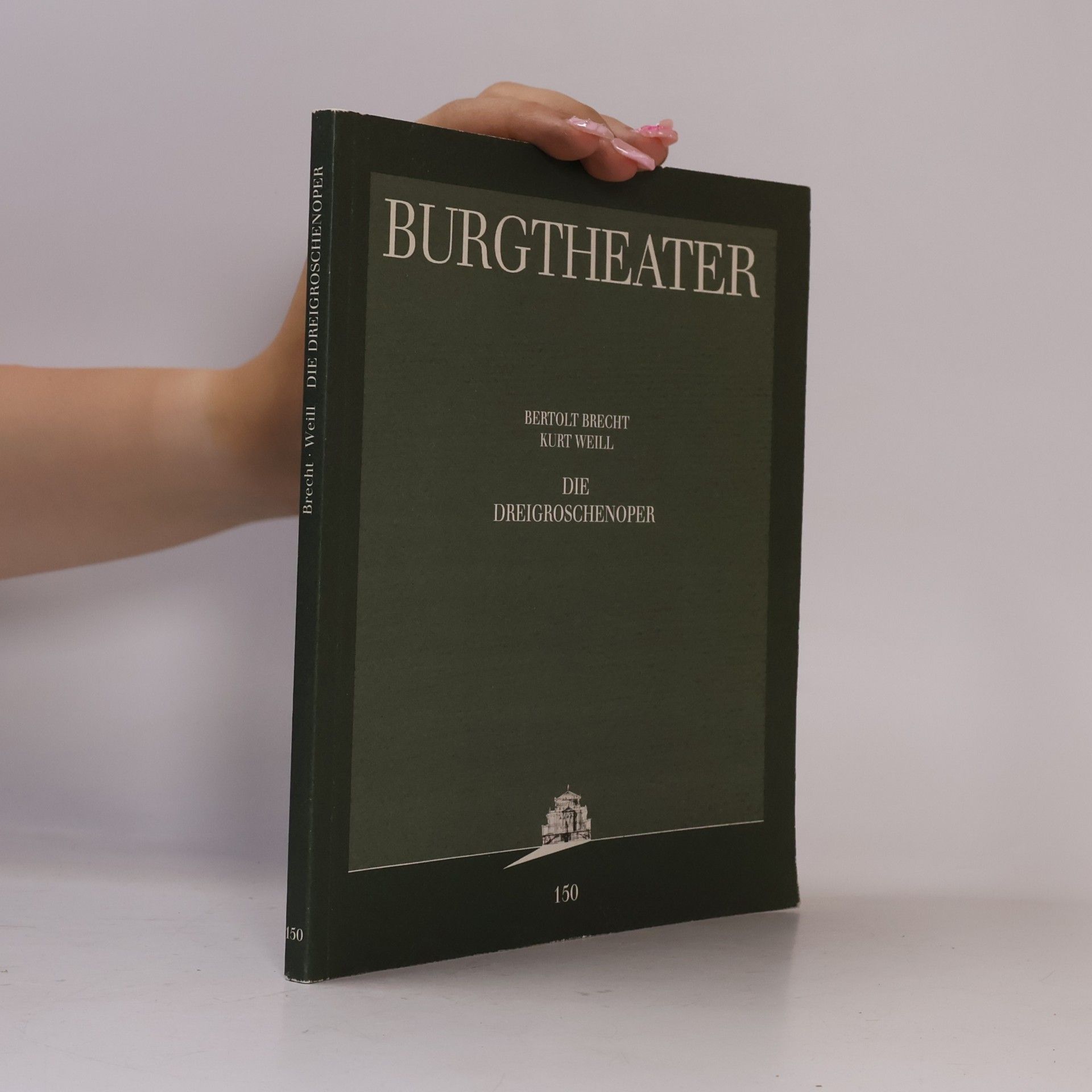 Bertolt Brecht Burgtheater. Die Dreigroschenoper
