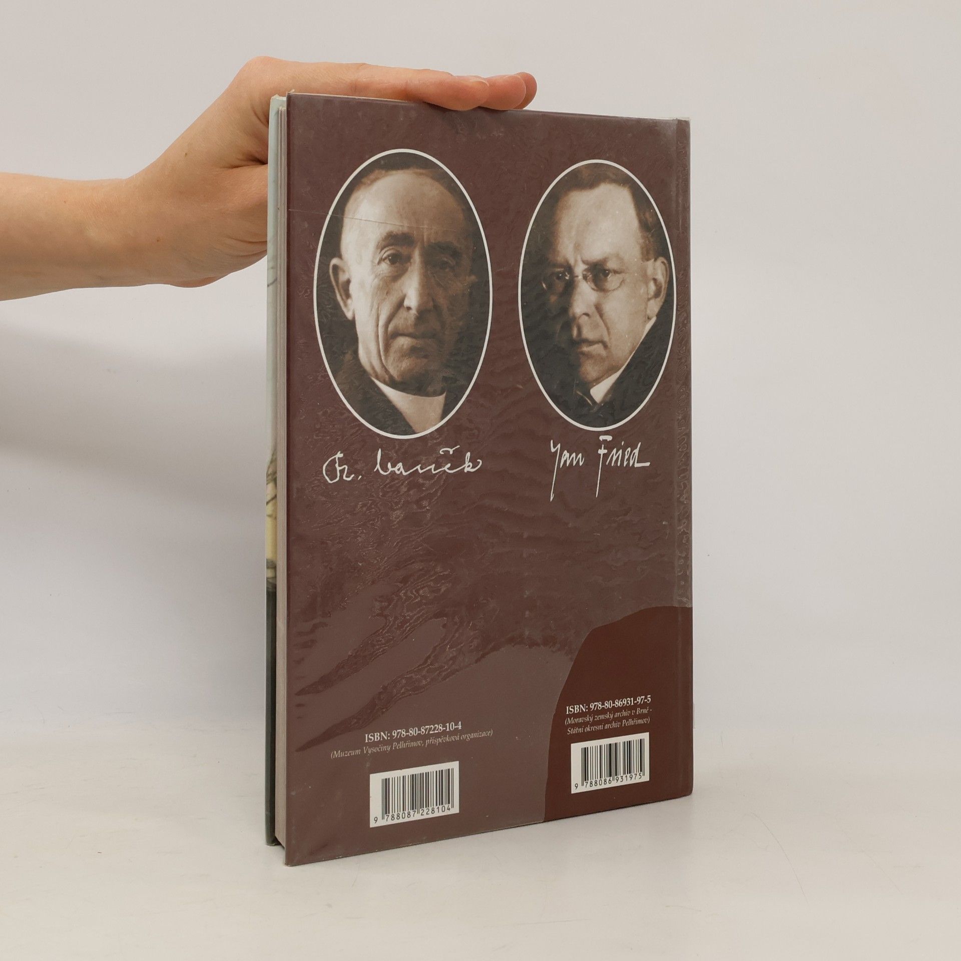 kolektiv autorů Msgr. František Bernard Vaněk a Dr. Jan Fried: Dva pelhřimovské osudy