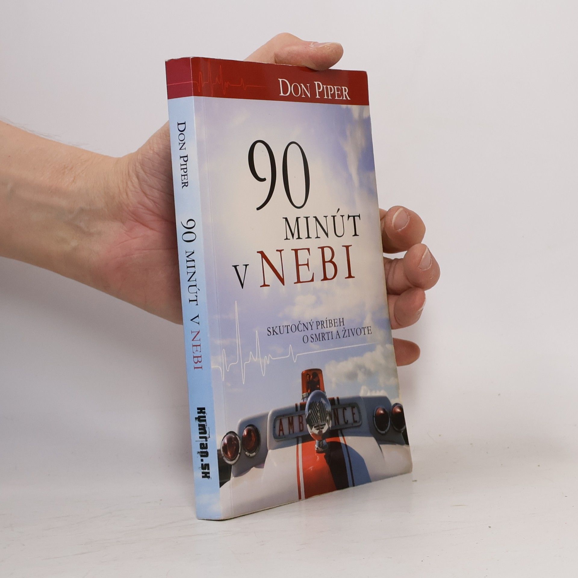 Don Piper 90 minút v nebi
