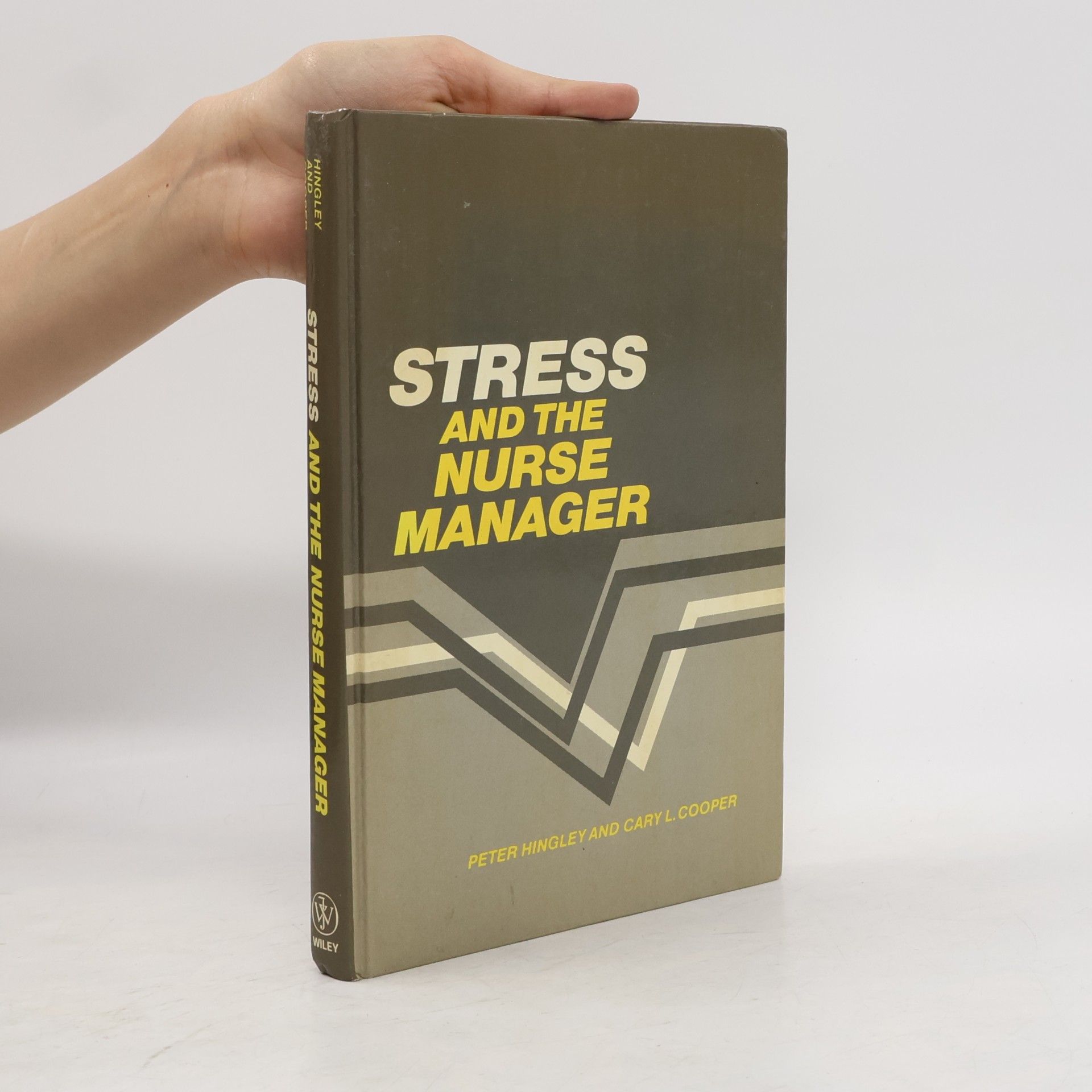 Peter Hingley Stress and the Nurse Manager