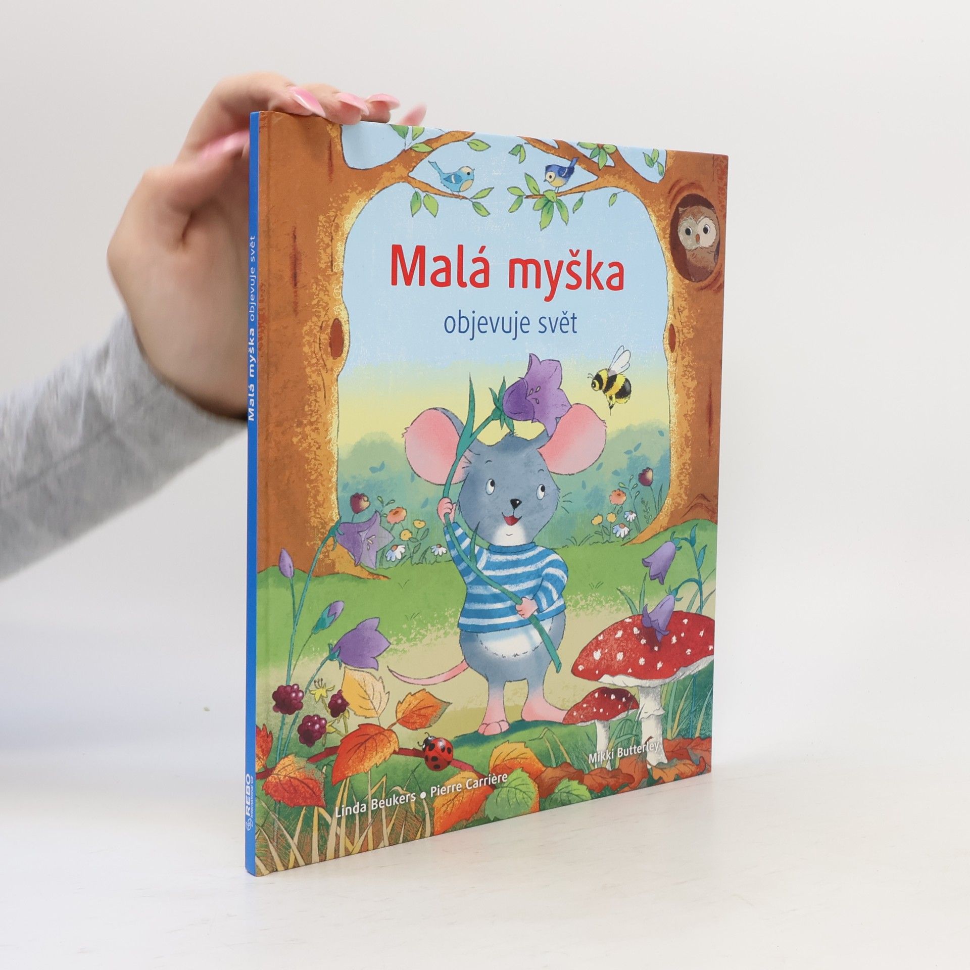 Linda Beukers Malá myška objevuje svět