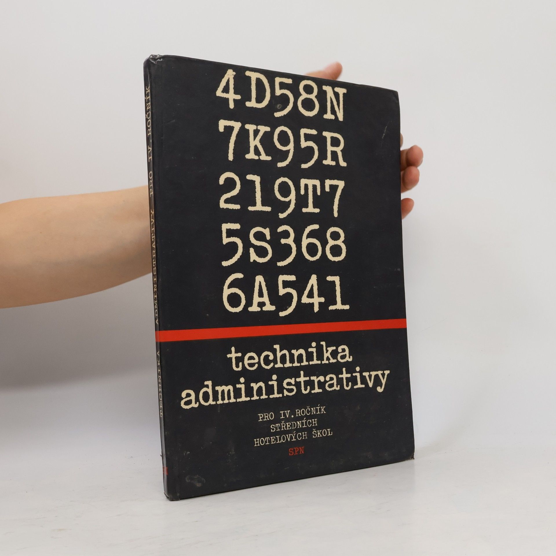 Kolektiv autorů Technika administrativy pro IV. ročník středních hotelových škol