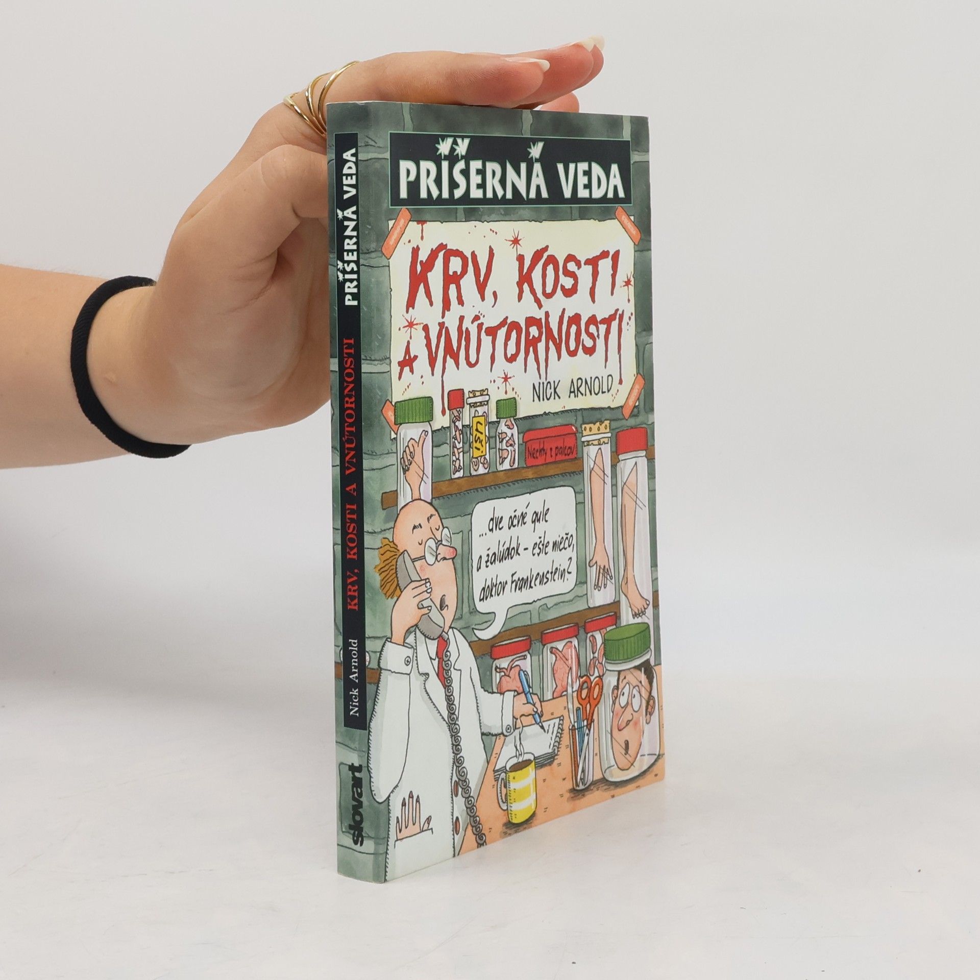 Nick Arnold Krv, kosti a vnútornosti
