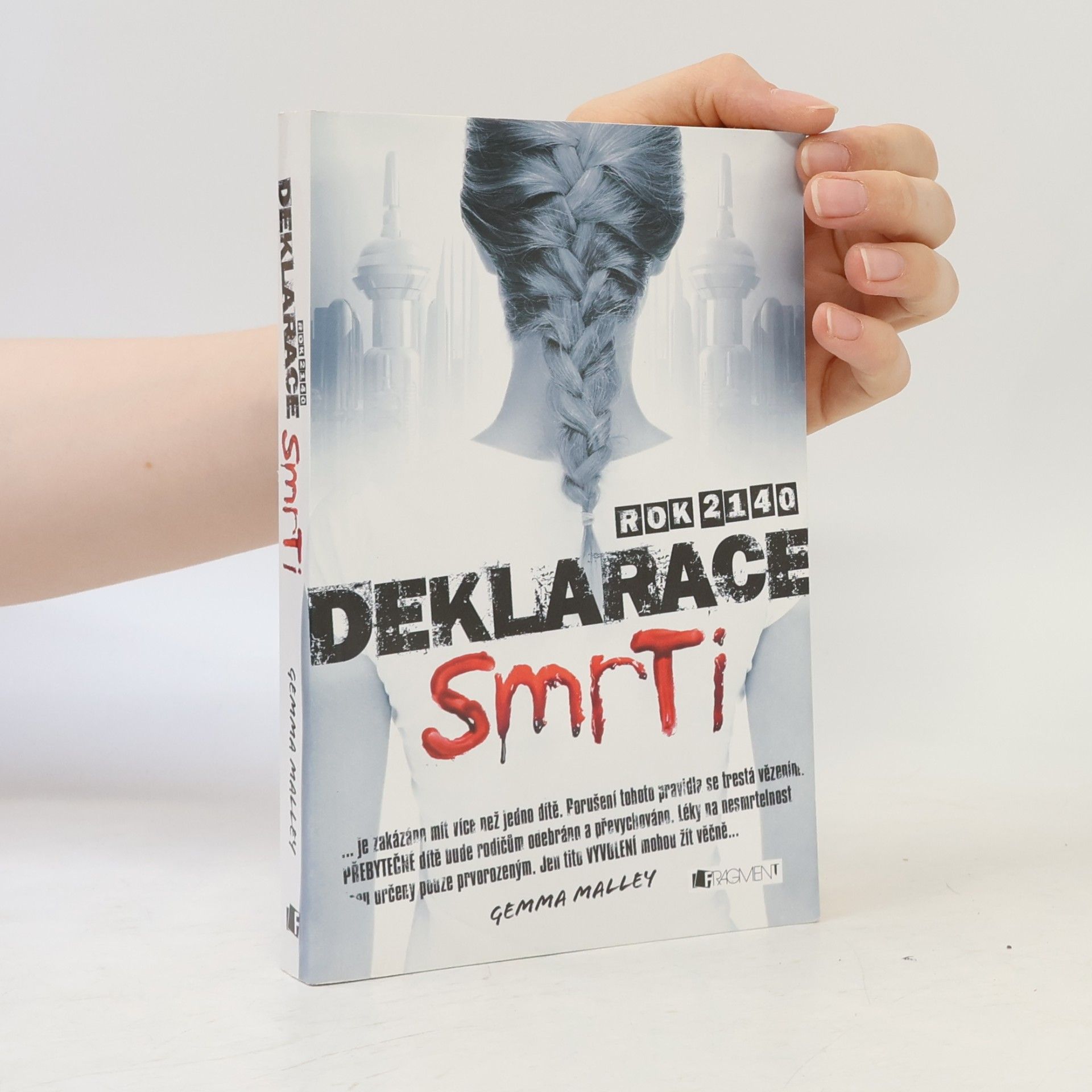 Gemma Malley Deklarace smrti: Rok 2140