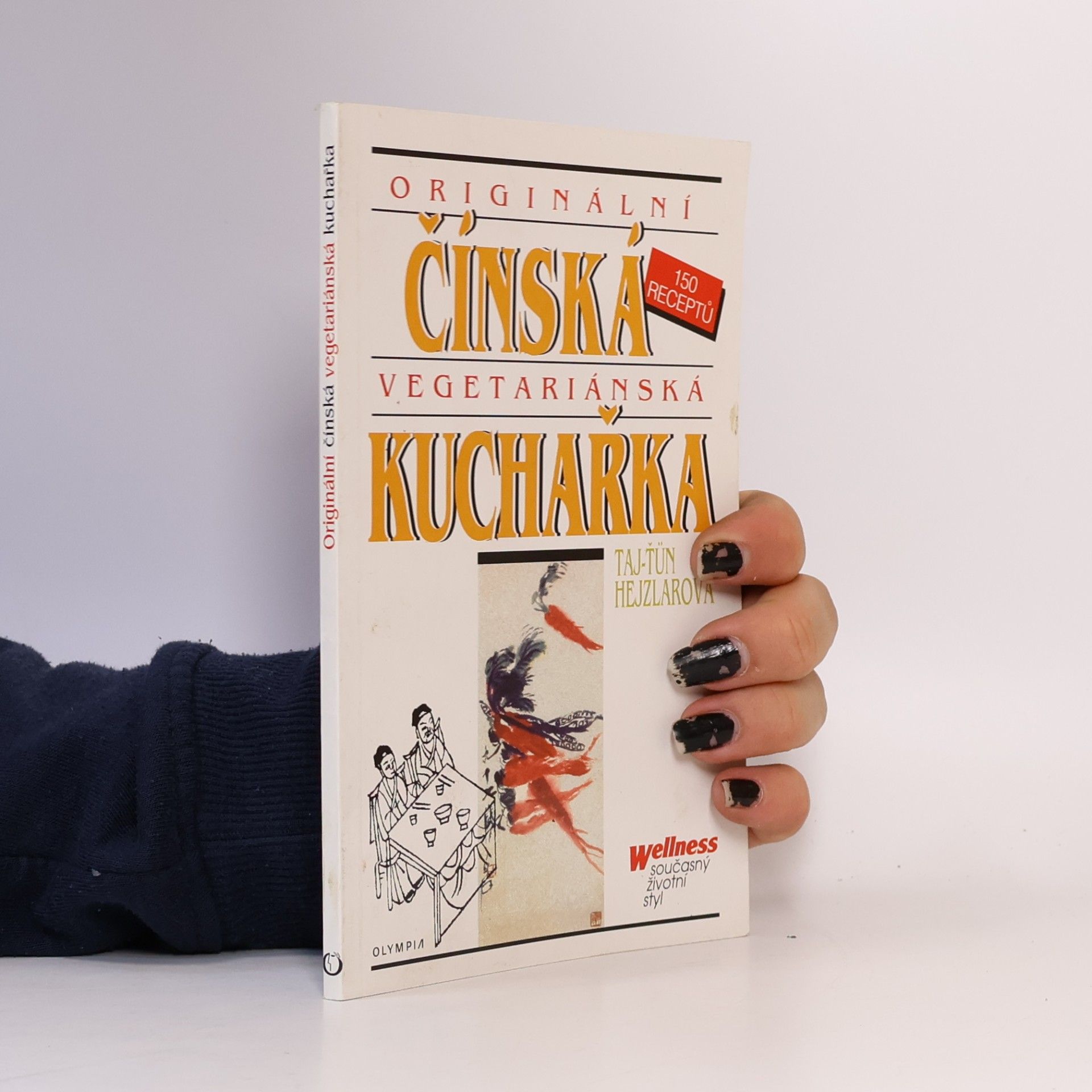 Tajťün Hejzlarová Originální čínská vegetariánská kuchařka